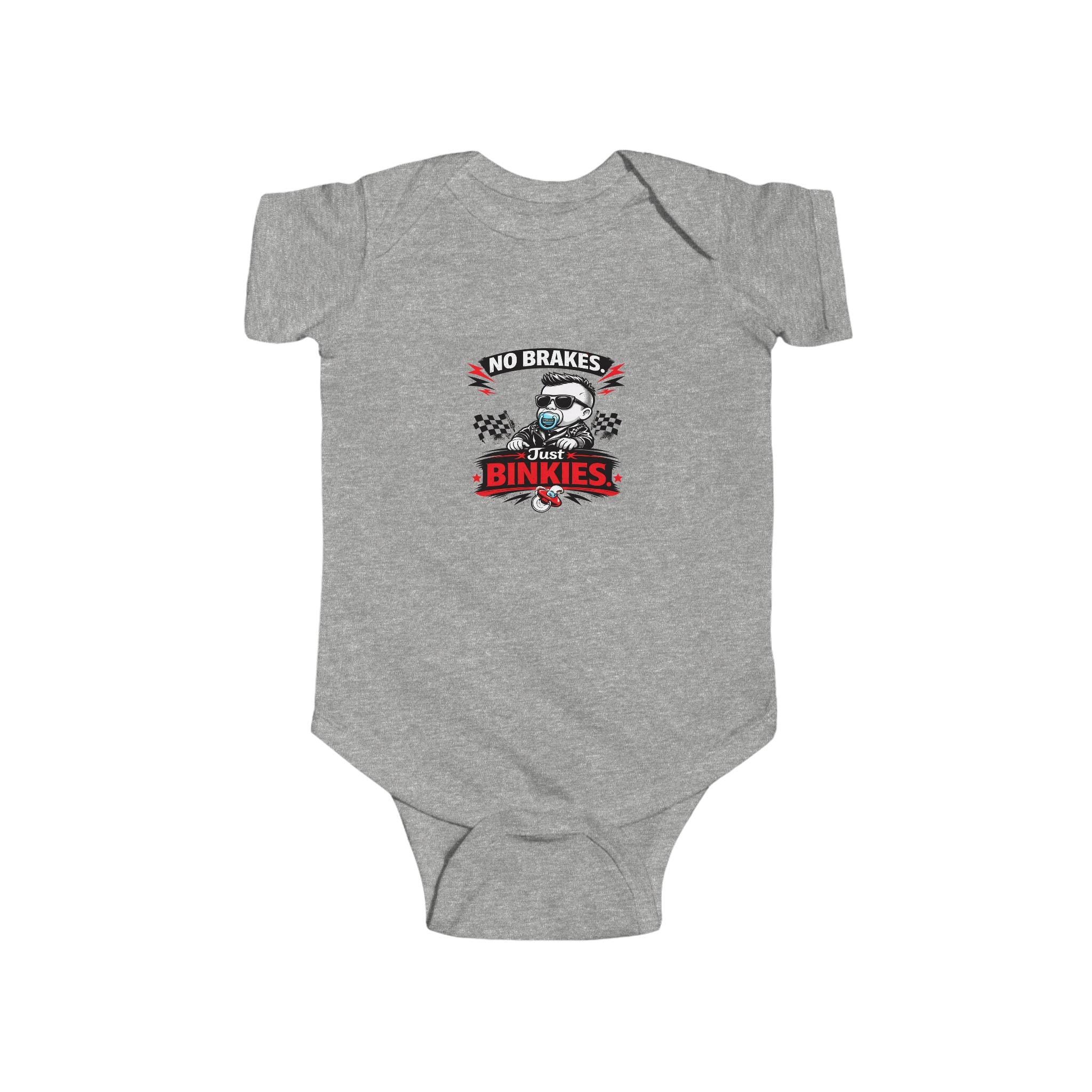 Infant Bodysuit — 'No Brakes, Just Binkies' Brakeless Racing Baby Onesie