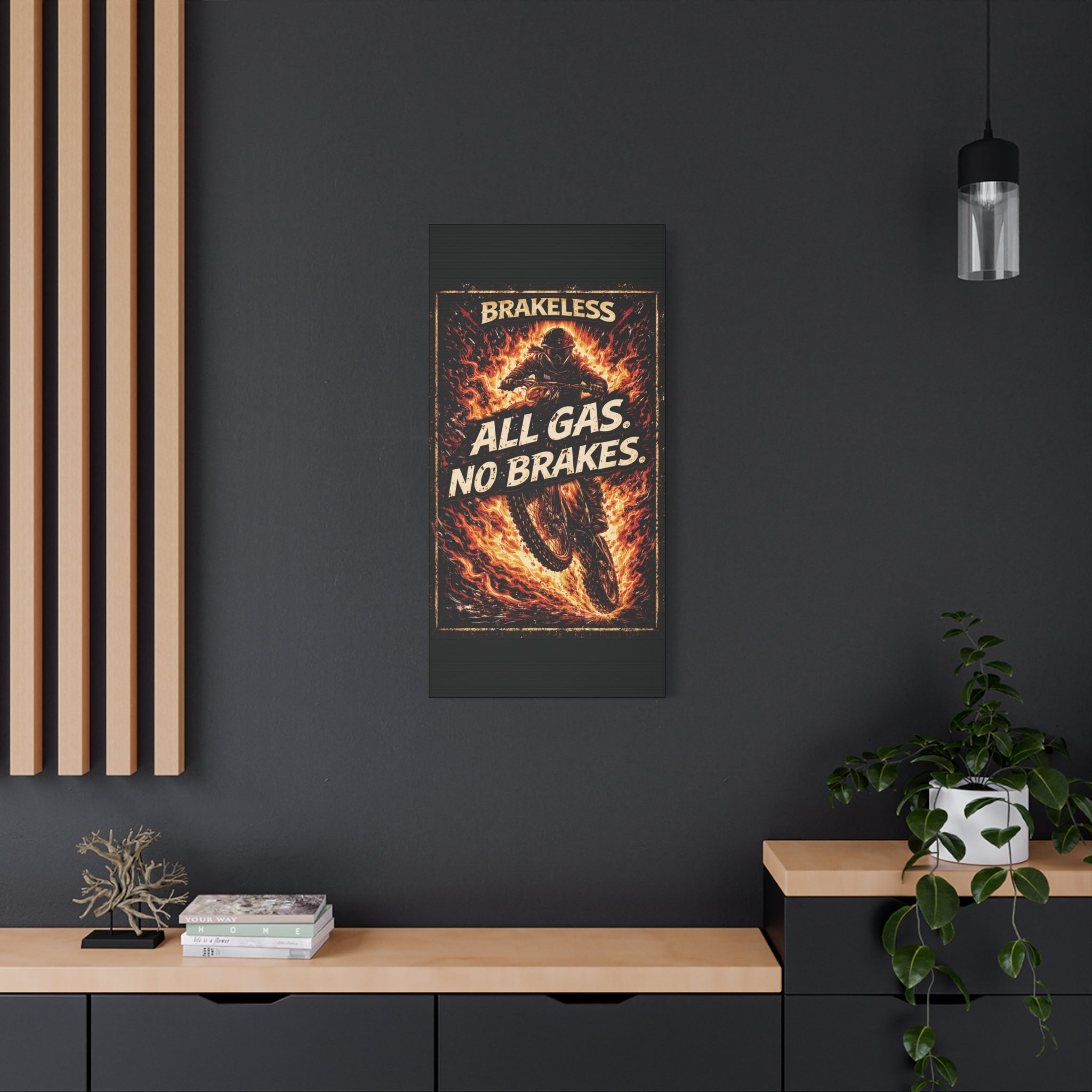 All Gas No Brakes - Canvas Wall Art — Matte Stretched Canvas