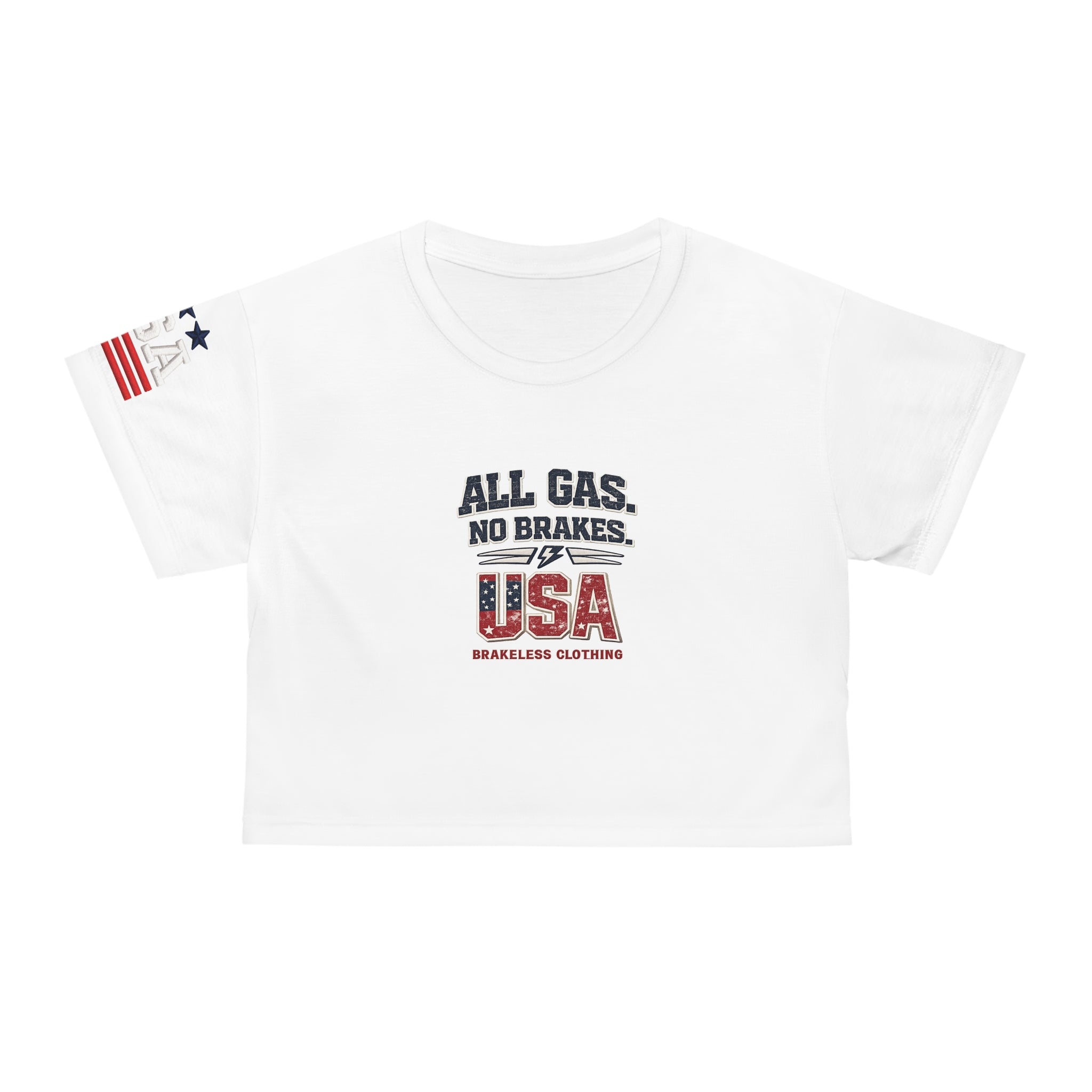 BRAKELESS Patriotic Crop Tee — "All Gas, No Brakes" USA Flag