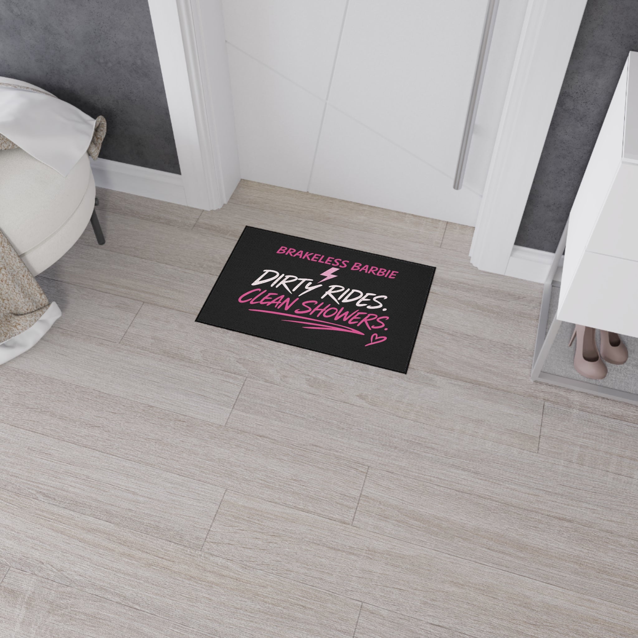 "Brakeless Barbie: Dirty Rides. Clean Showers." Heavy-Duty Floor Mat