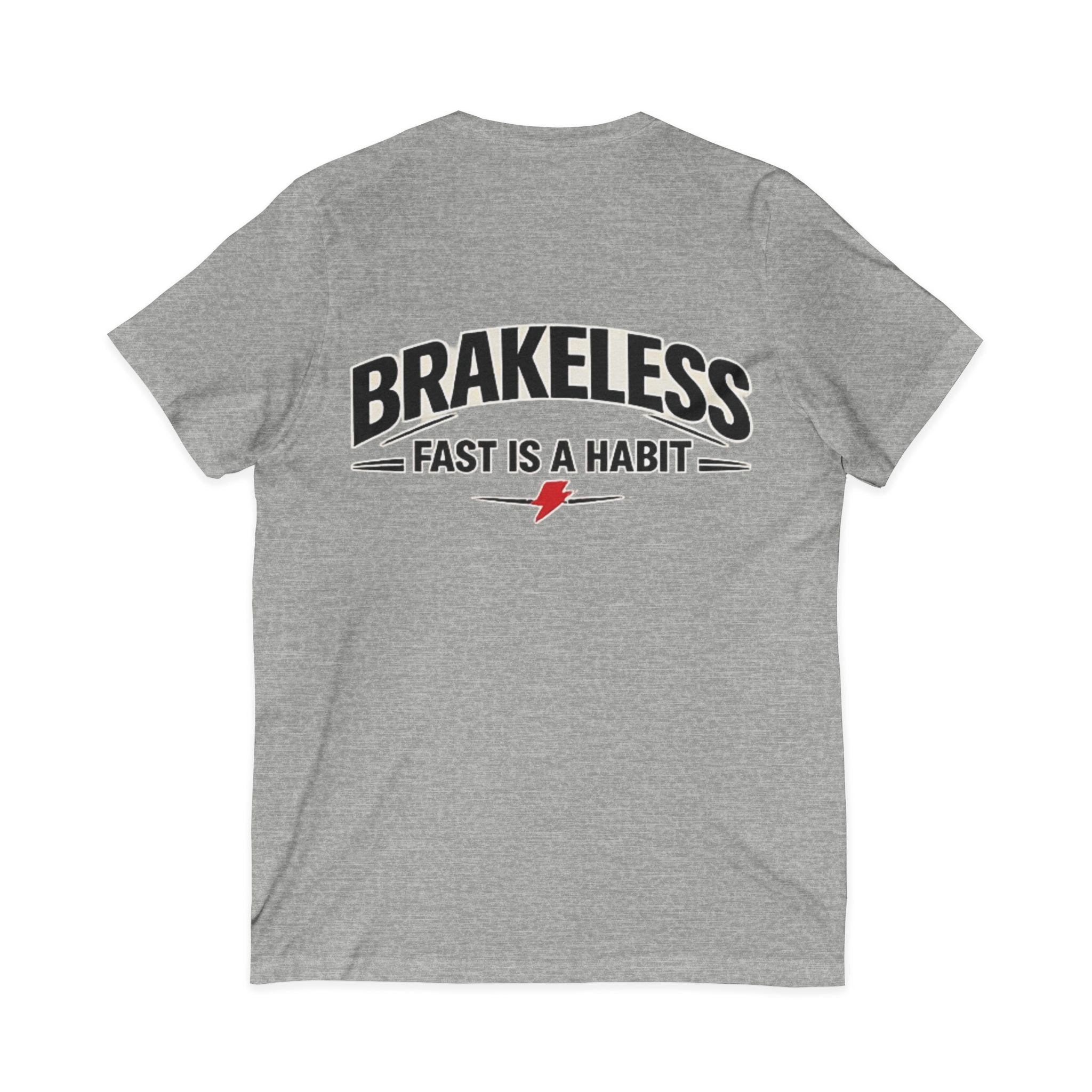 Brakeless "Fast Is a Habit" V-Neck T-Shirt – Racing Streetwear Tee