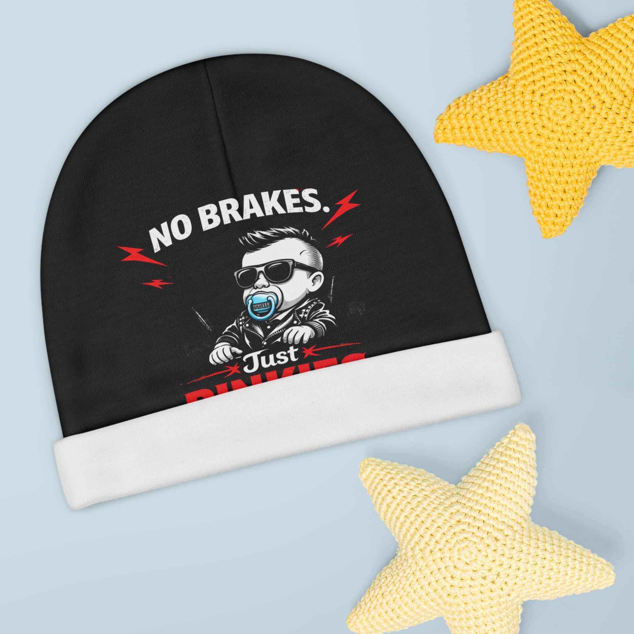 Baby Beanie — "No Brakes Just Binkies" Cool Baby Beanie