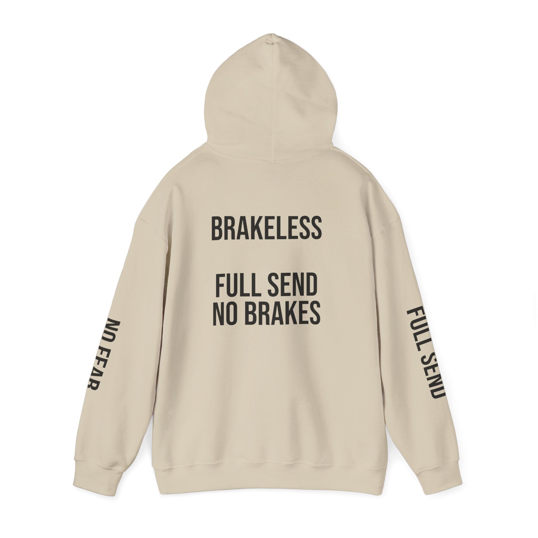 Hoodie — "I DON'T SLOW DOWN" / Full Send No Brakes Graphic Hoodie