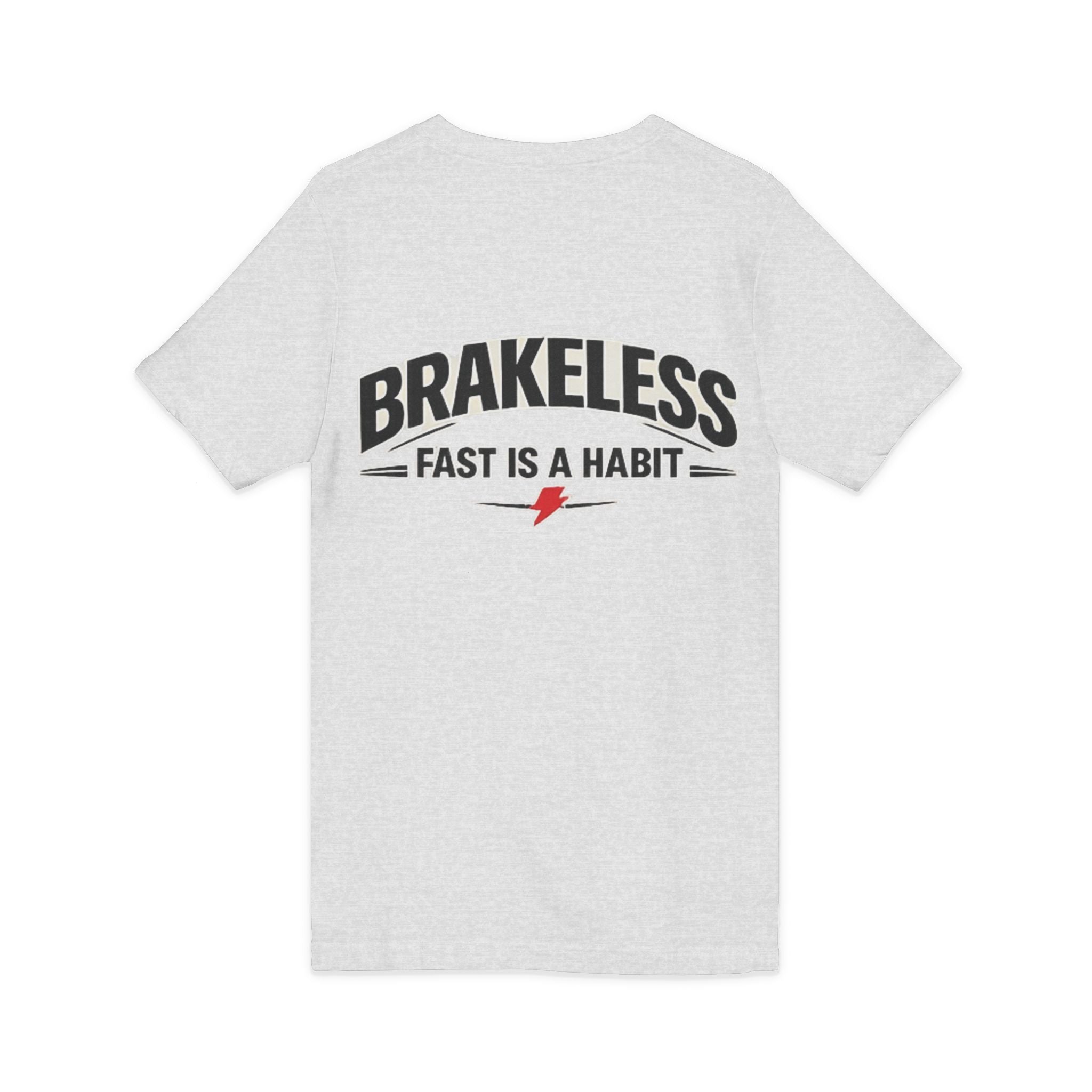 Brakeless "Fast Is a Habit" V-Neck T-Shirt – Racing Streetwear Tee