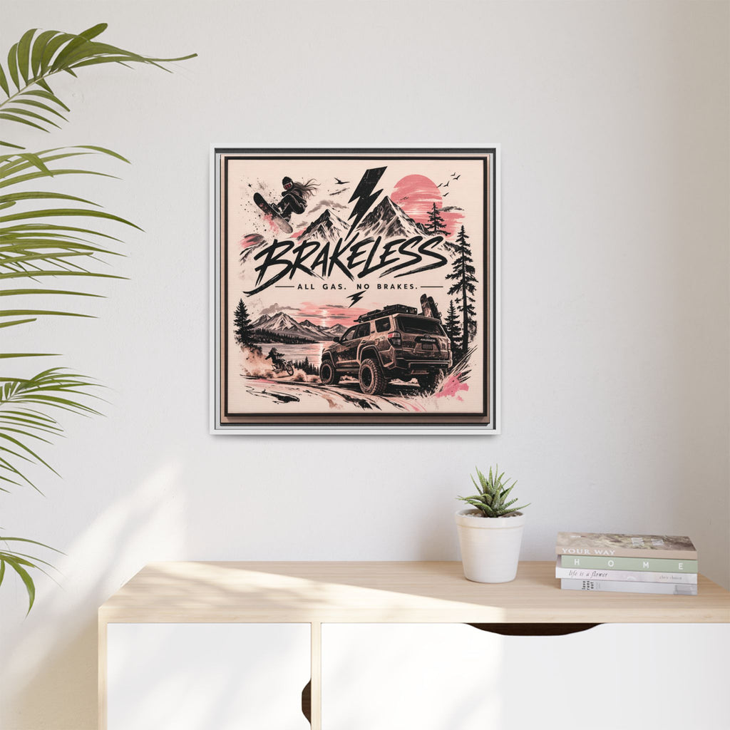 Framed Matte Canvas – "Brakeless: All Gas, No Brakes" Off‑Road Adventure Print