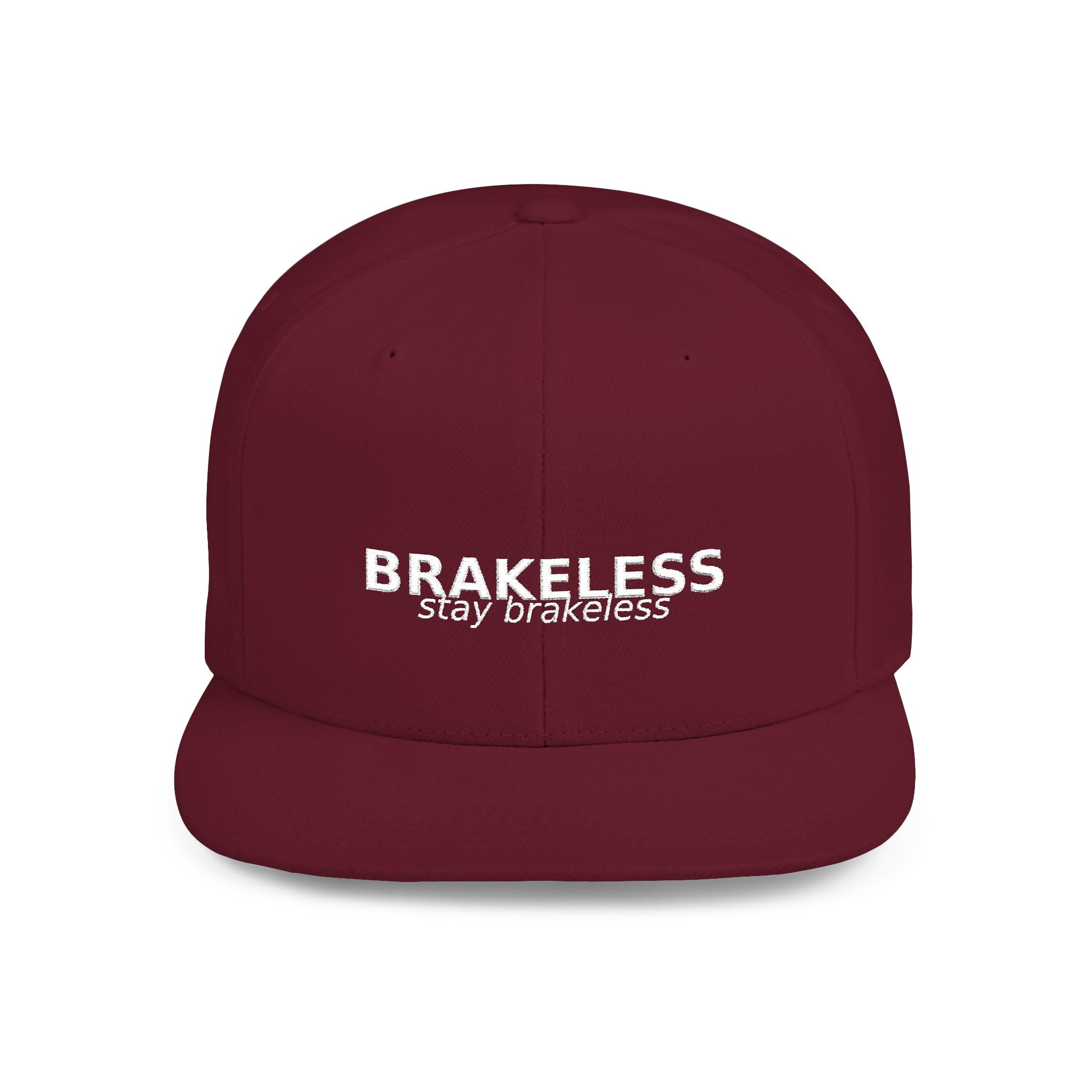 Snapback Hat — "BRAKELESS Stay Brakeless" Streetwear Cap