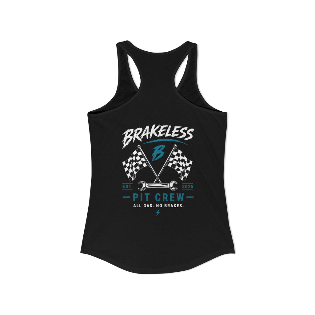 Brakeless Pit Crew Women's Racerback Tank