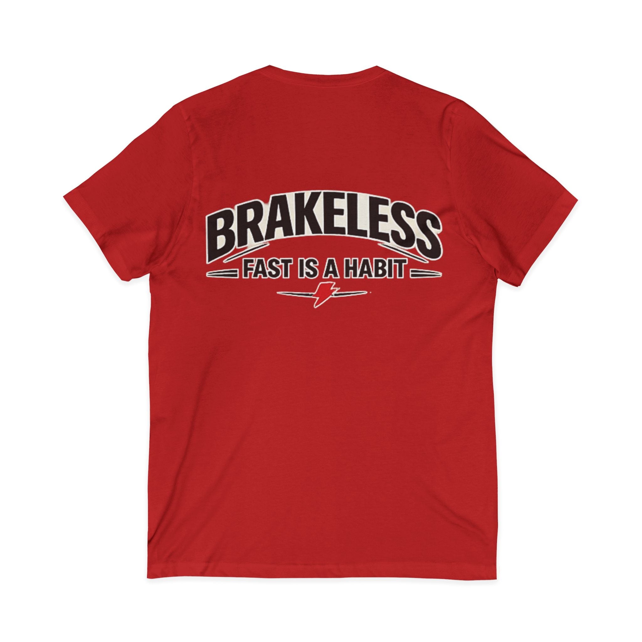 Brakeless "Fast Is a Habit" V-Neck T-Shirt – Racing Streetwear Tee