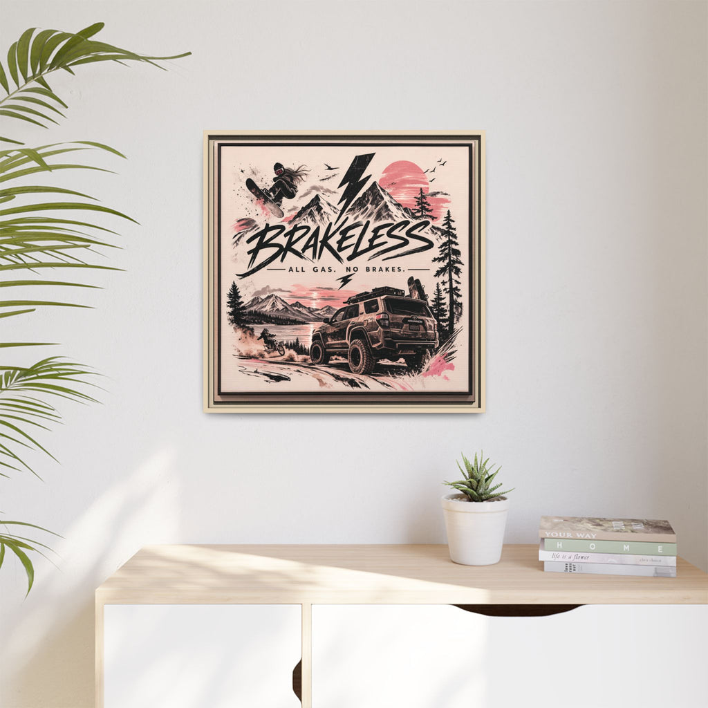 Framed Matte Canvas – "Brakeless: All Gas, No Brakes" Off‑Road Adventure Print