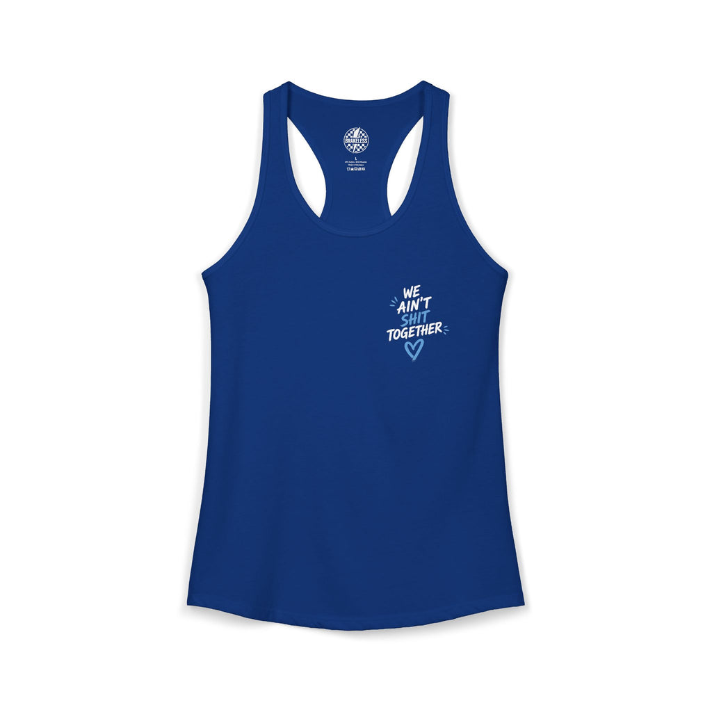 We Ain't Sh*t - Bestie Tank Top