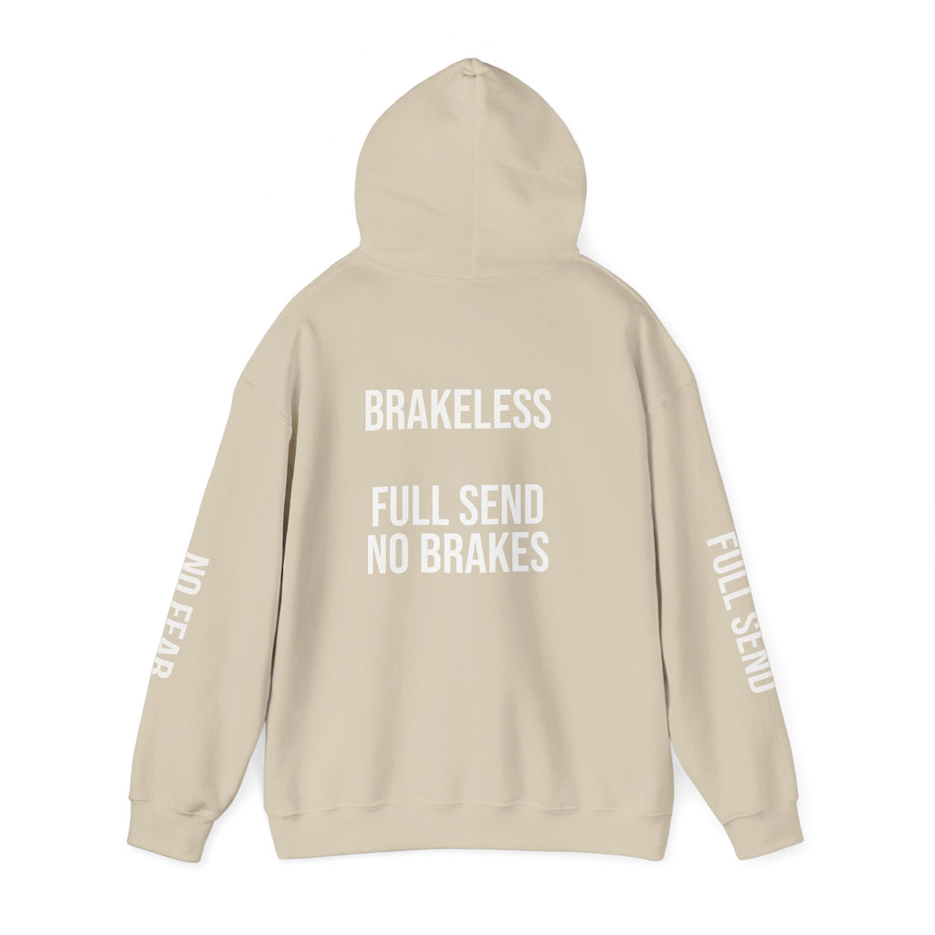 Hoodie — "I DON'T SLOW DOWN" / Full Send No Brakes Graphic Hoodie