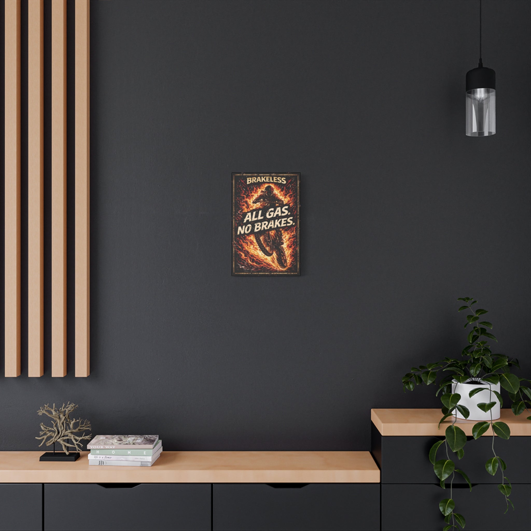 All Gas No Brakes - Canvas Wall Art — Matte Stretched Canvas