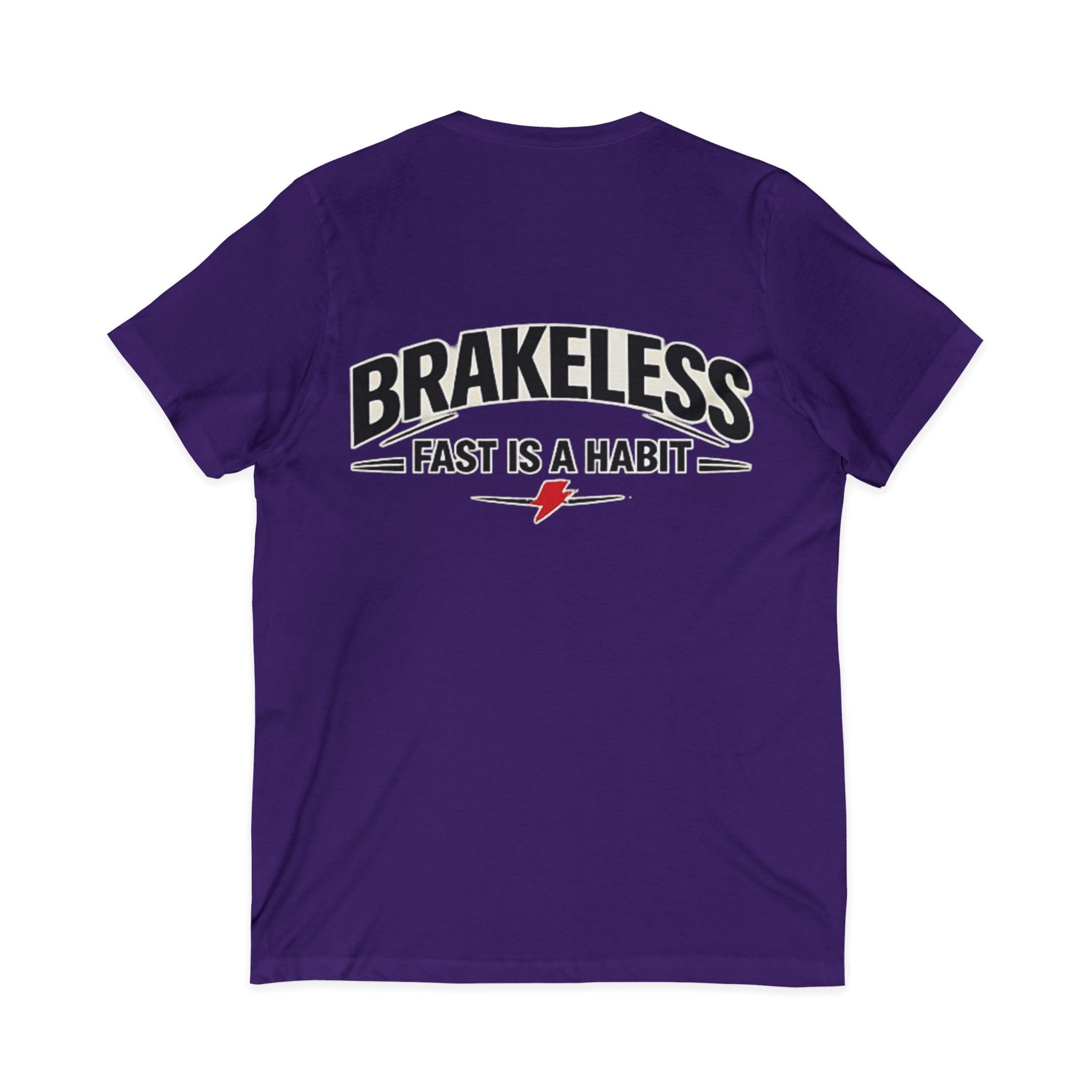 Brakeless "Fast Is a Habit" V-Neck T-Shirt – Racing Streetwear Tee
