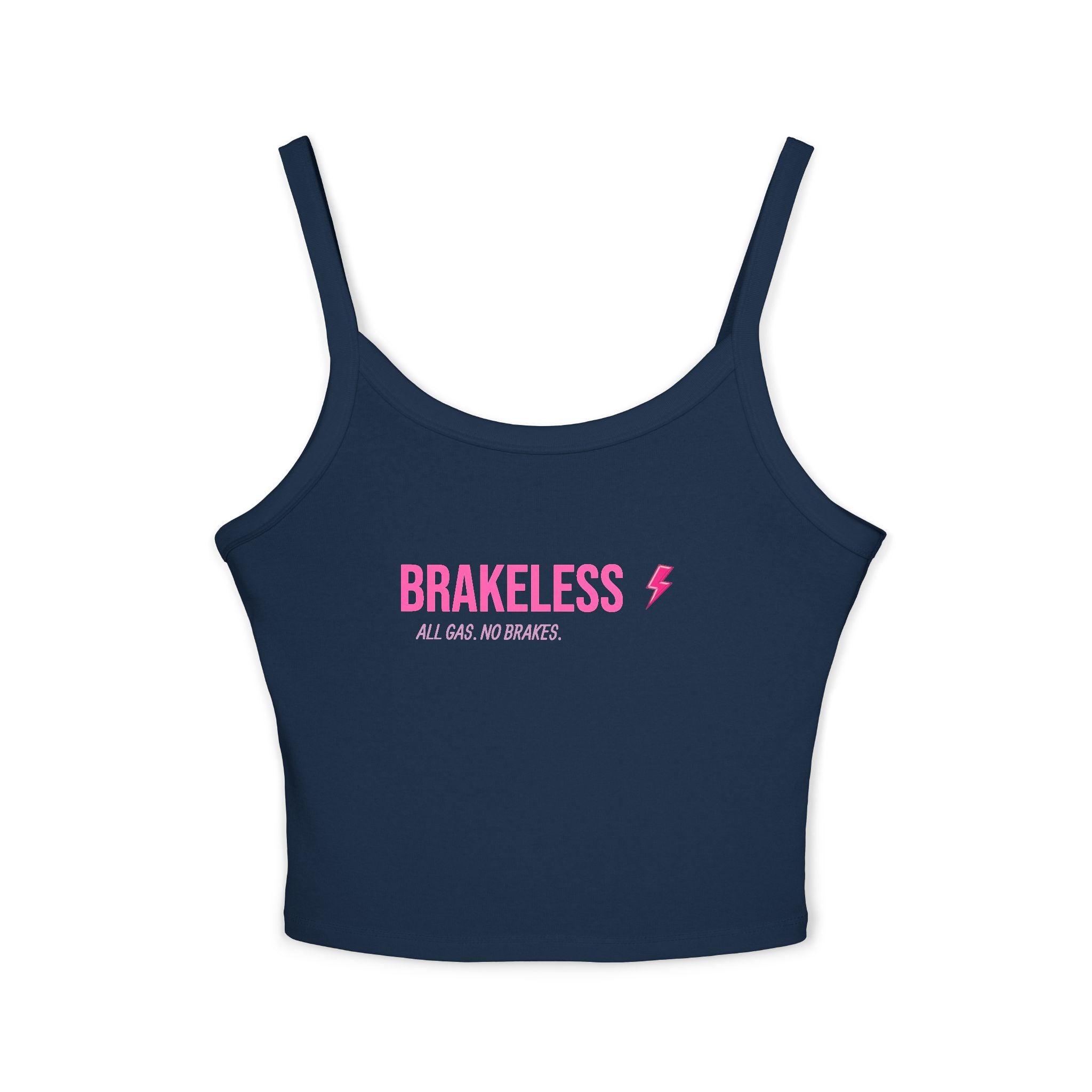 Stay Brakeless Spaghetti Tank Top — BAD DECISIONS CROP TOP