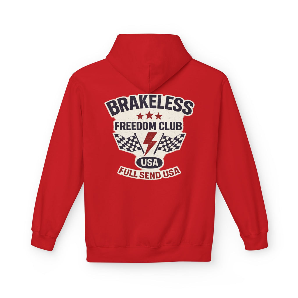 Brakeless Freedom Club Hoodie — 'No Brakes. Just Freedom.' Racing Pullover