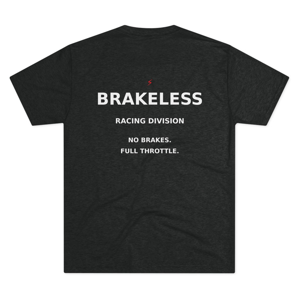 Brakeless Racing Tee — 'No Brakes. Full Throttle.' Graphic Crew Shirt