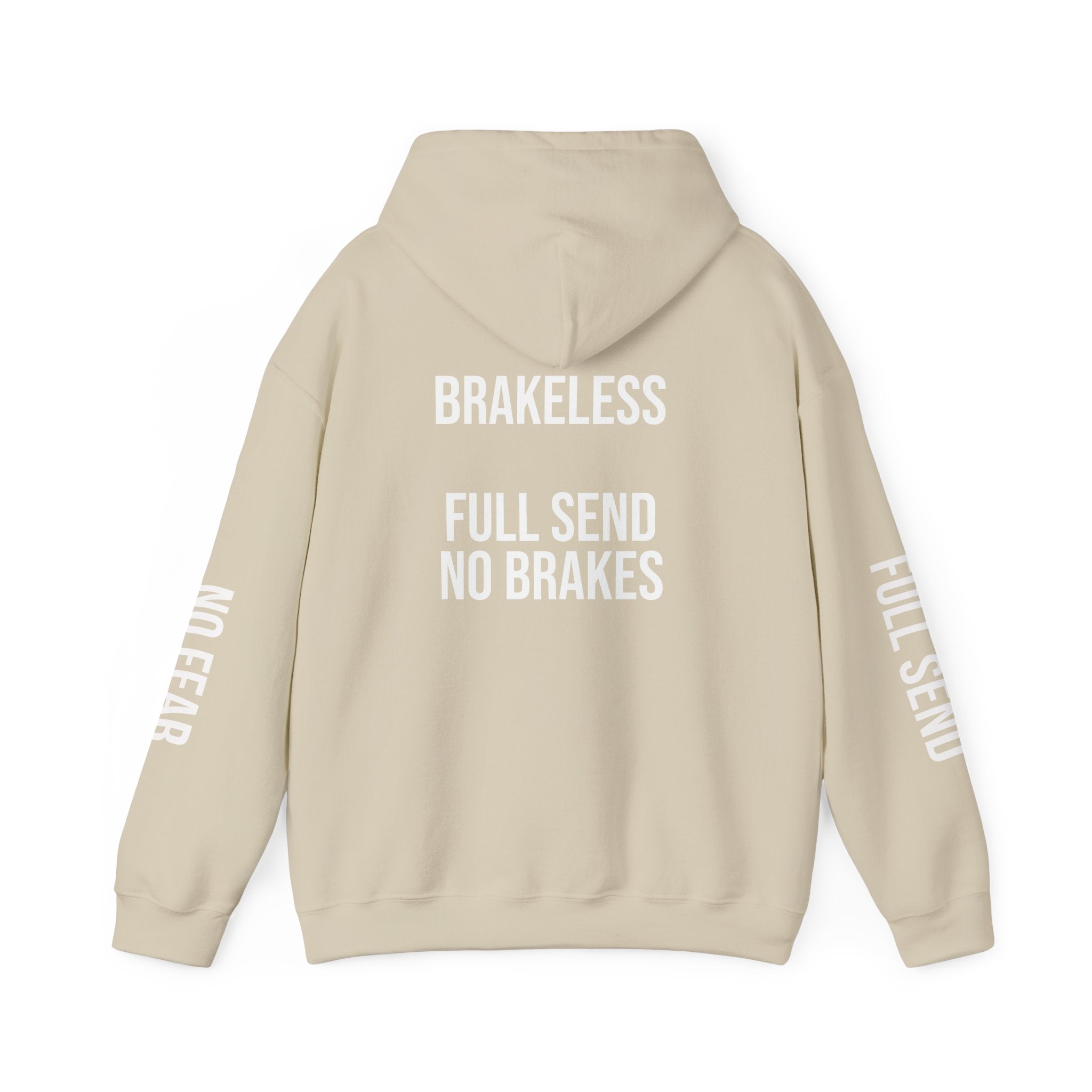 Hoodie — "I DON'T SLOW DOWN" / Full Send No Brakes Graphic Hoodie