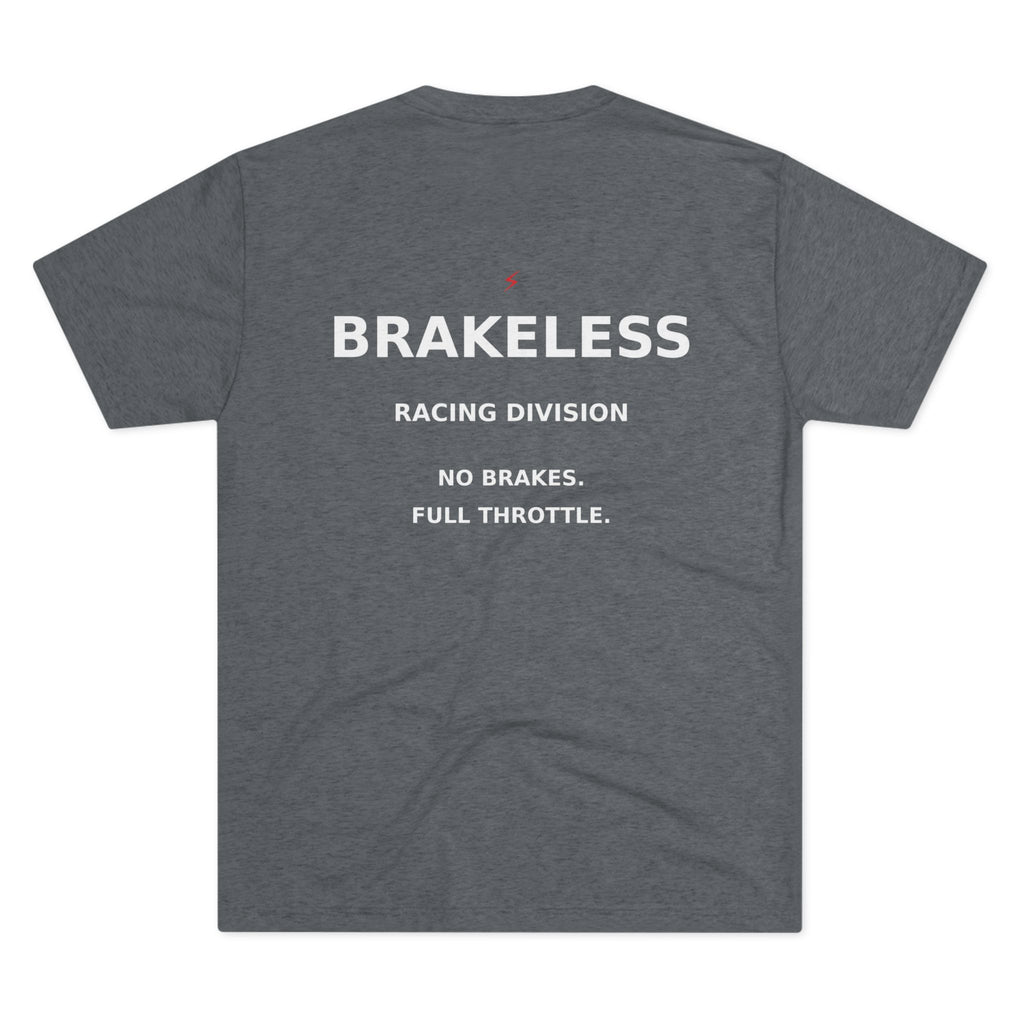 Brakeless Racing Tee — 'No Brakes. Full Throttle.' Graphic Crew Shirt