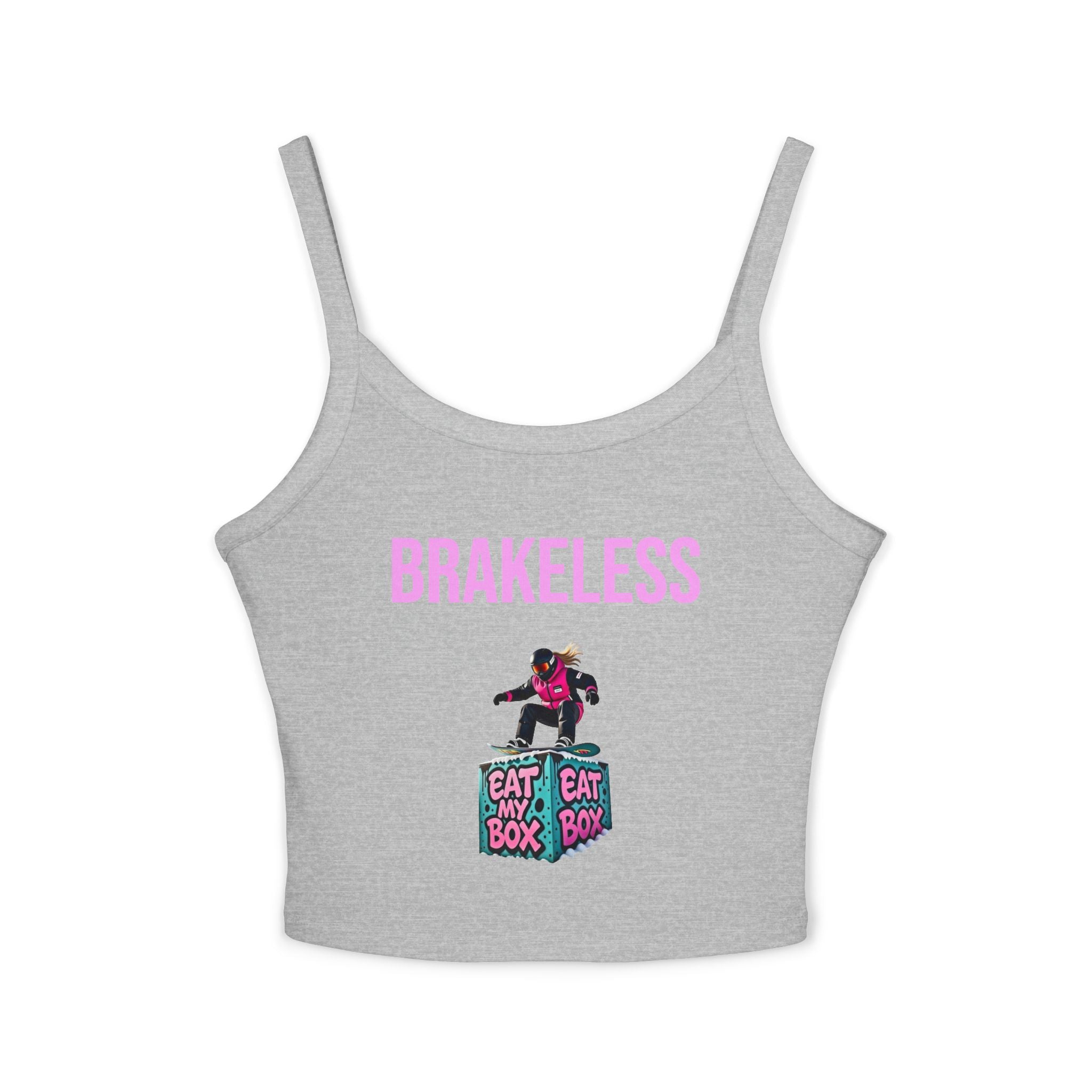 Brakeless Crop Tank — 'Brakeless' Graphic Spaghetti Strap Tank Top with Eat My Box Design