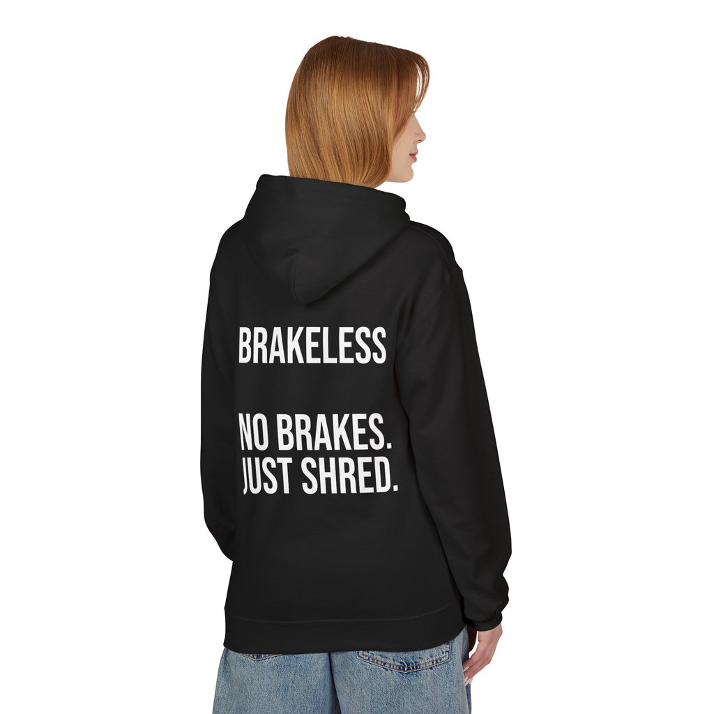 Try To Keep Up Hoodie — 'Brakeless No Brakes. Just Shred.' Graphic Hoodie for Skate & Snowboard Enthusiasts