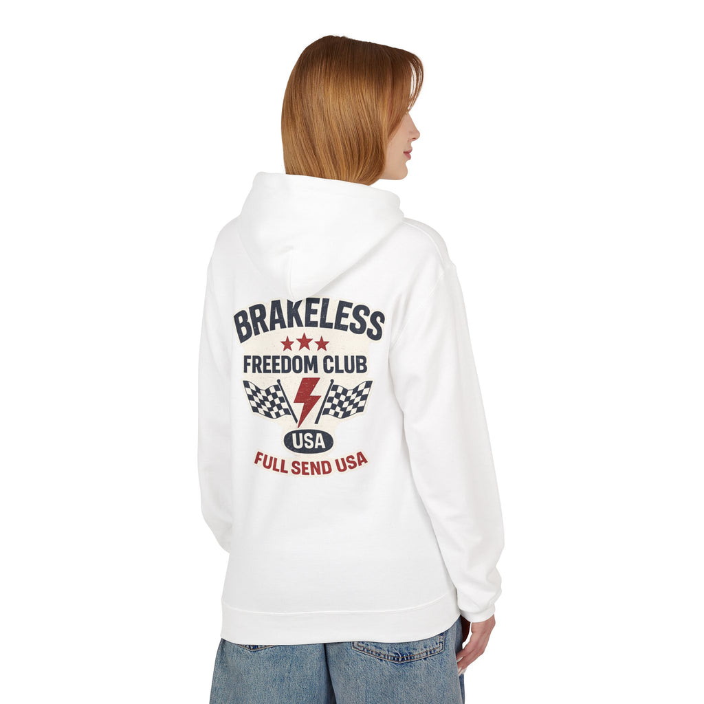 Brakeless Freedom Club Hoodie — 'No Brakes. Just Freedom.' Racing Pullover
