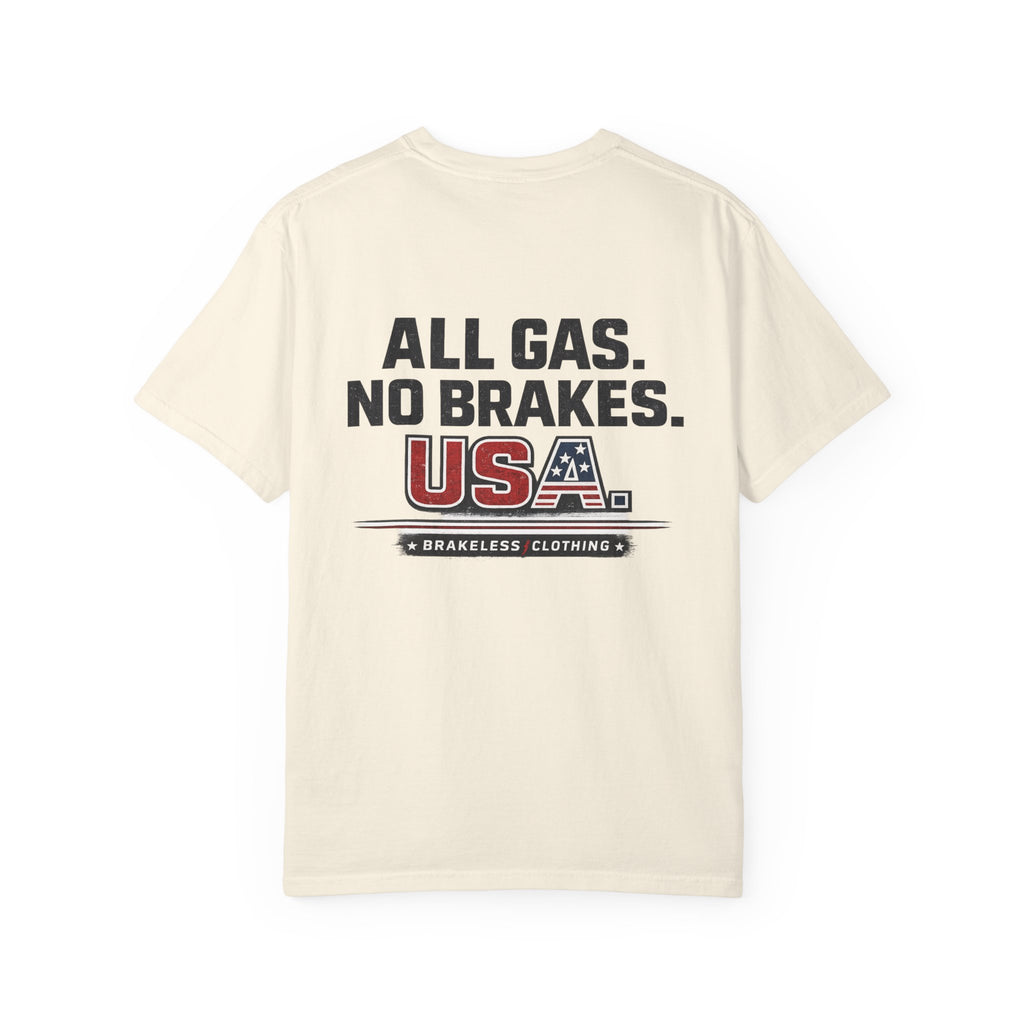 All Gas No Brakes - Brakeless USA T-Shirt