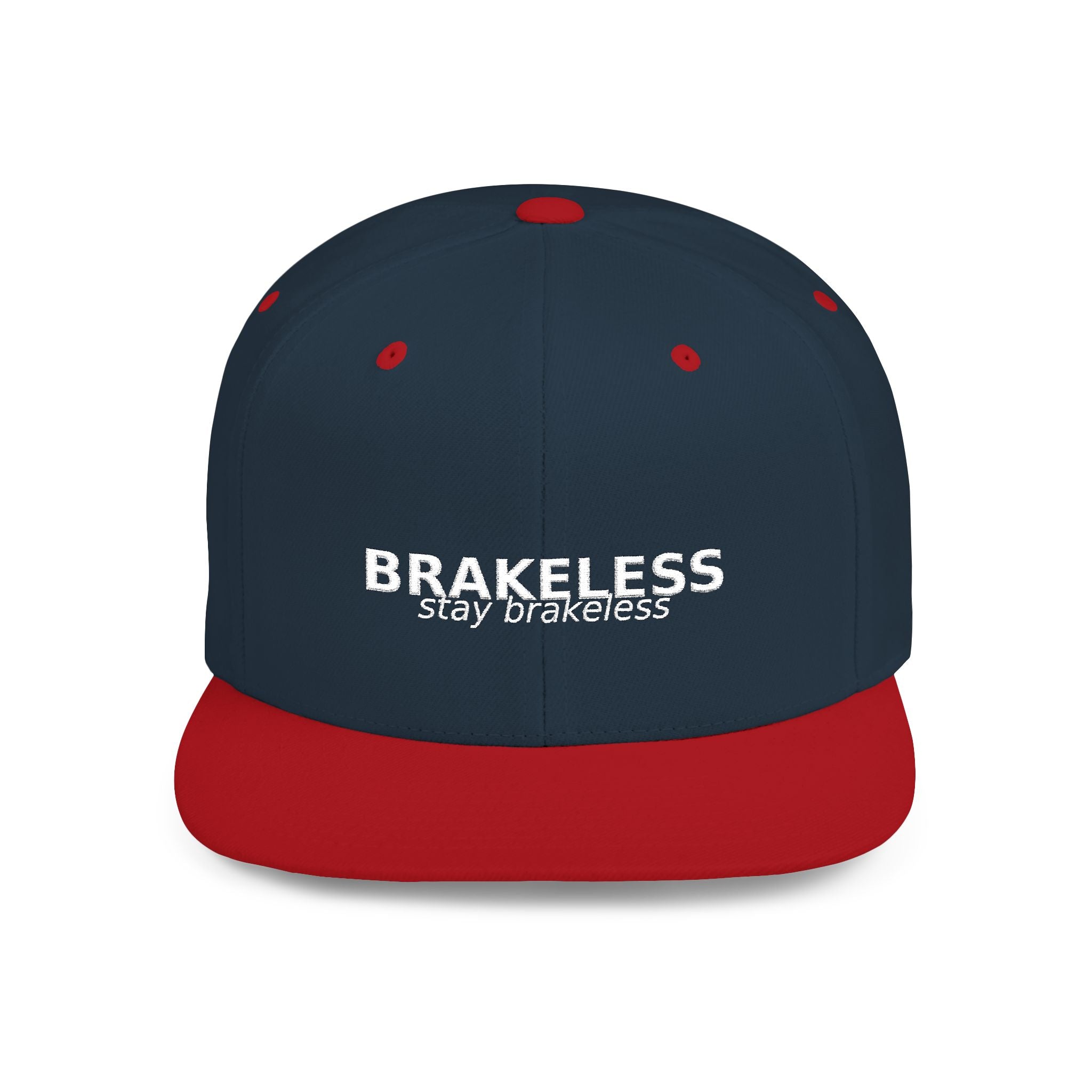 Snapback Hat — "BRAKELESS Stay Brakeless" Streetwear Cap