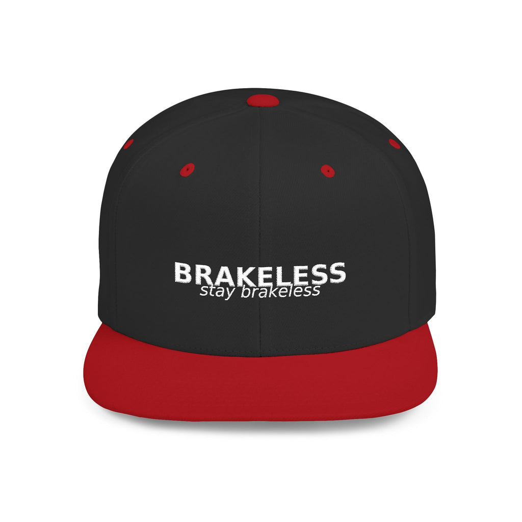 Snapback Hat — "BRAKELESS Stay Brakeless" Streetwear Cap