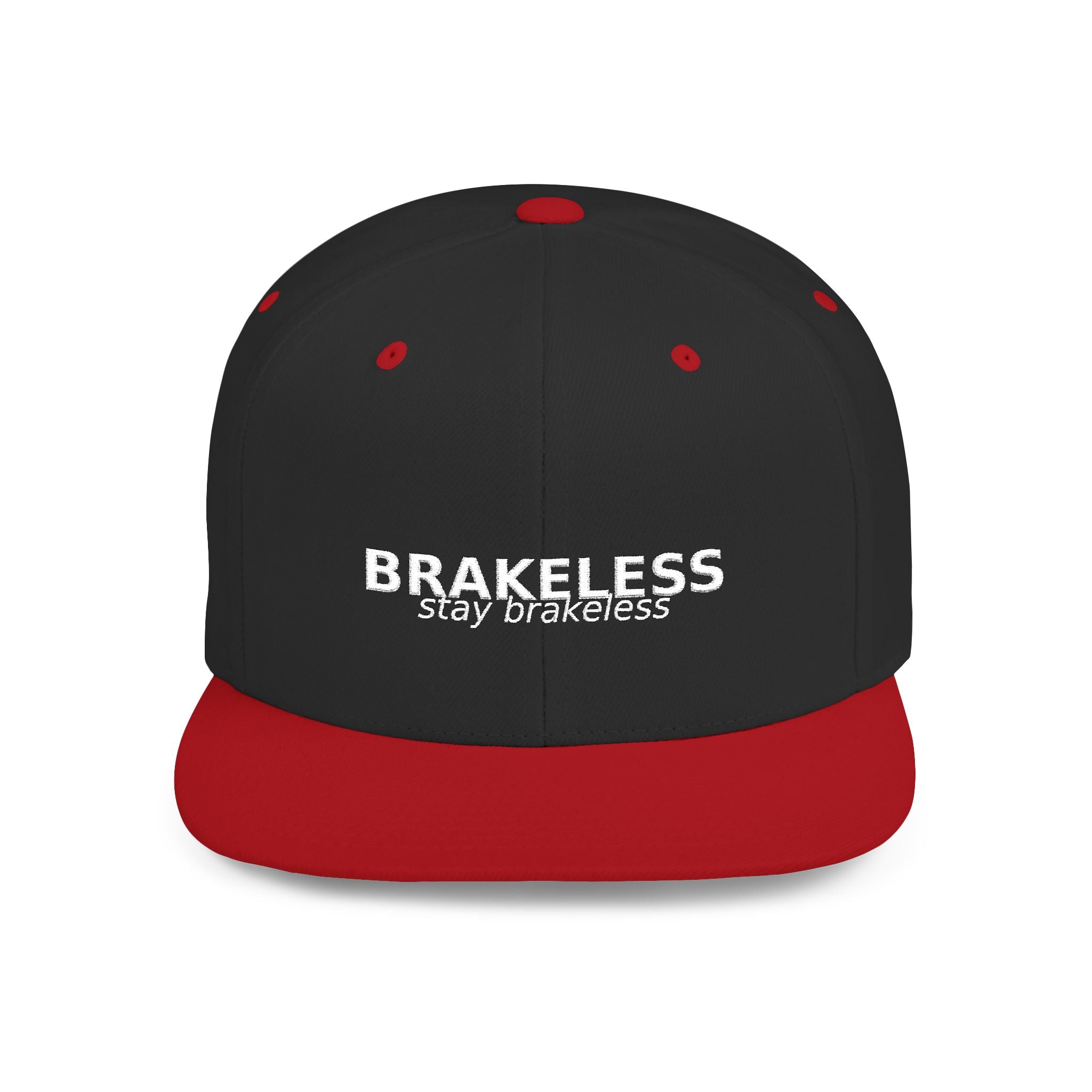 Snapback Hat — "BRAKELESS Stay Brakeless" Streetwear Cap