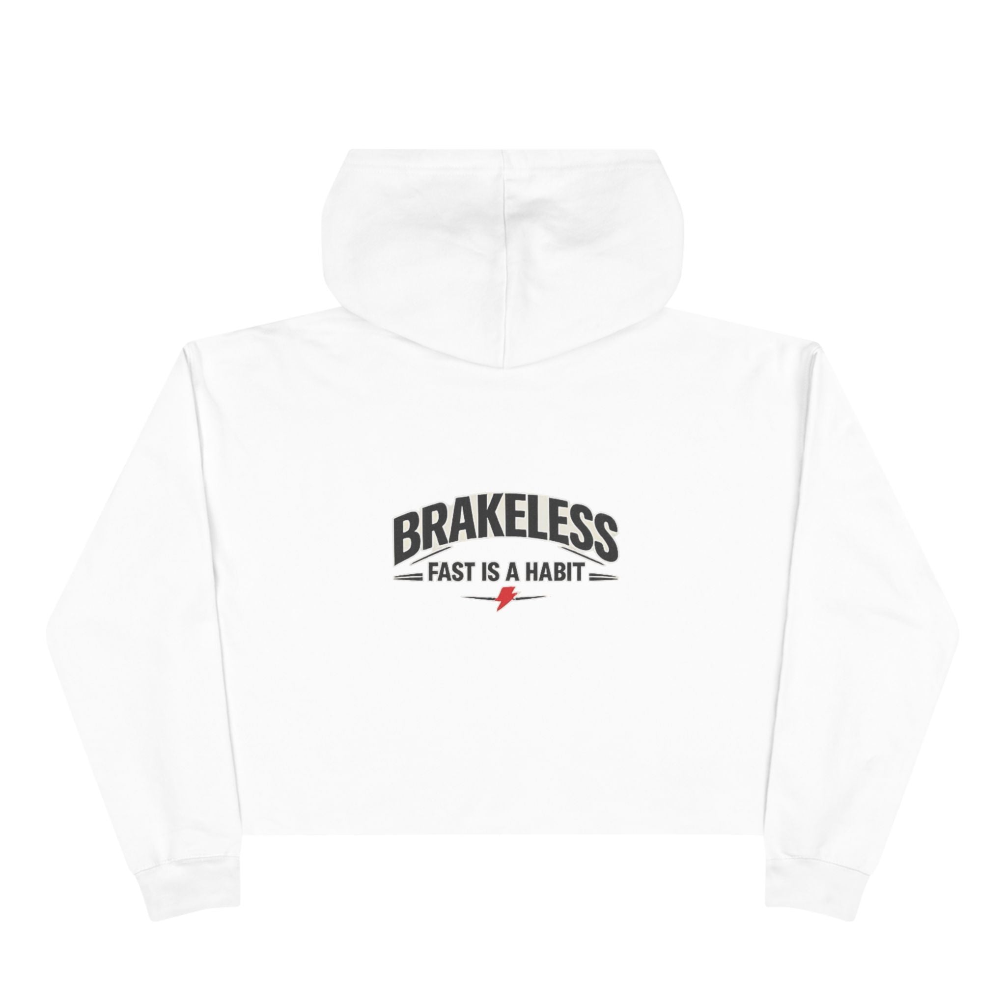 Brakeless 'Fast Is a Habit' Cropped Hoodie