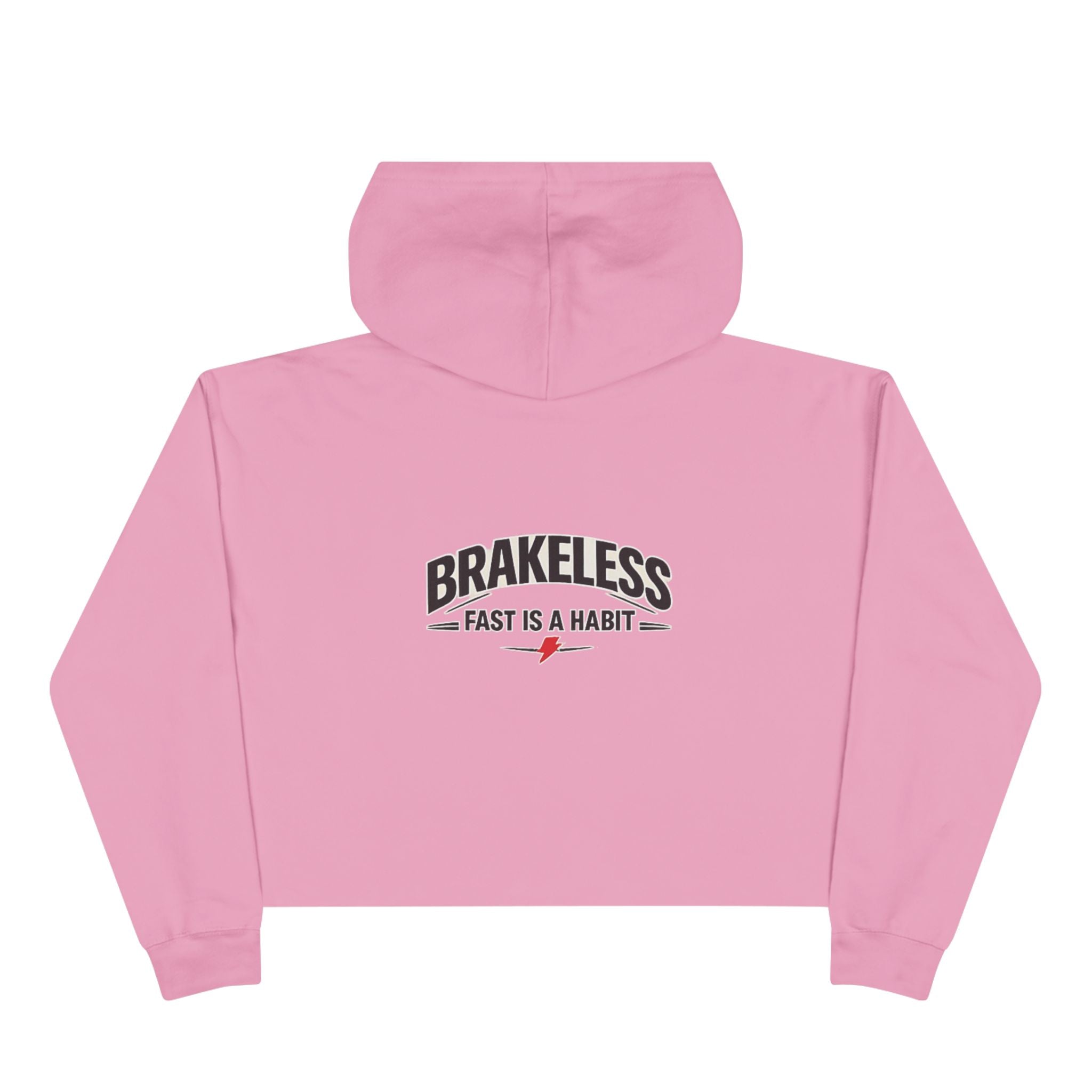 Brakeless 'Fast Is a Habit' Cropped Hoodie