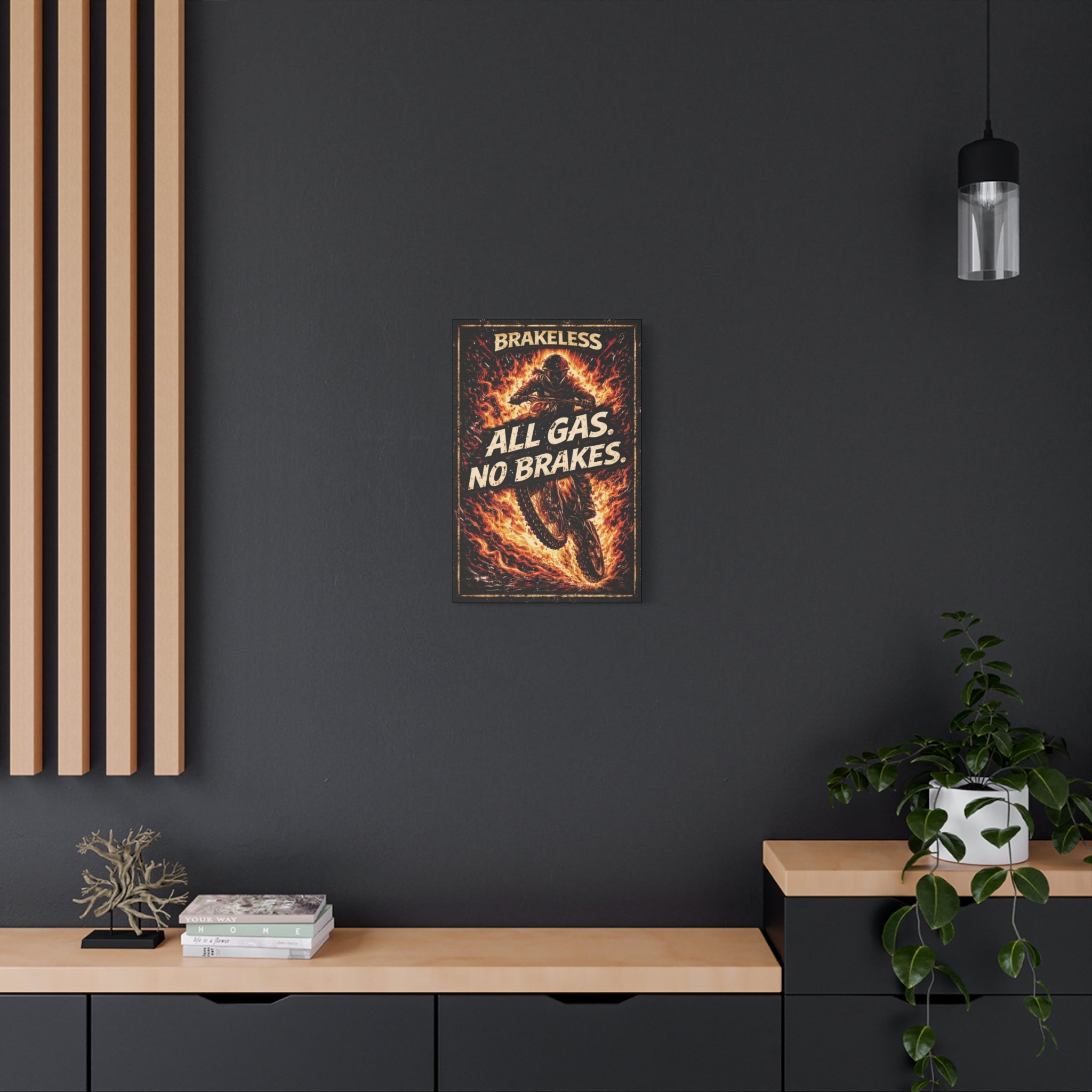All Gas No Brakes - Canvas Wall Art — Matte Stretched Canvas
