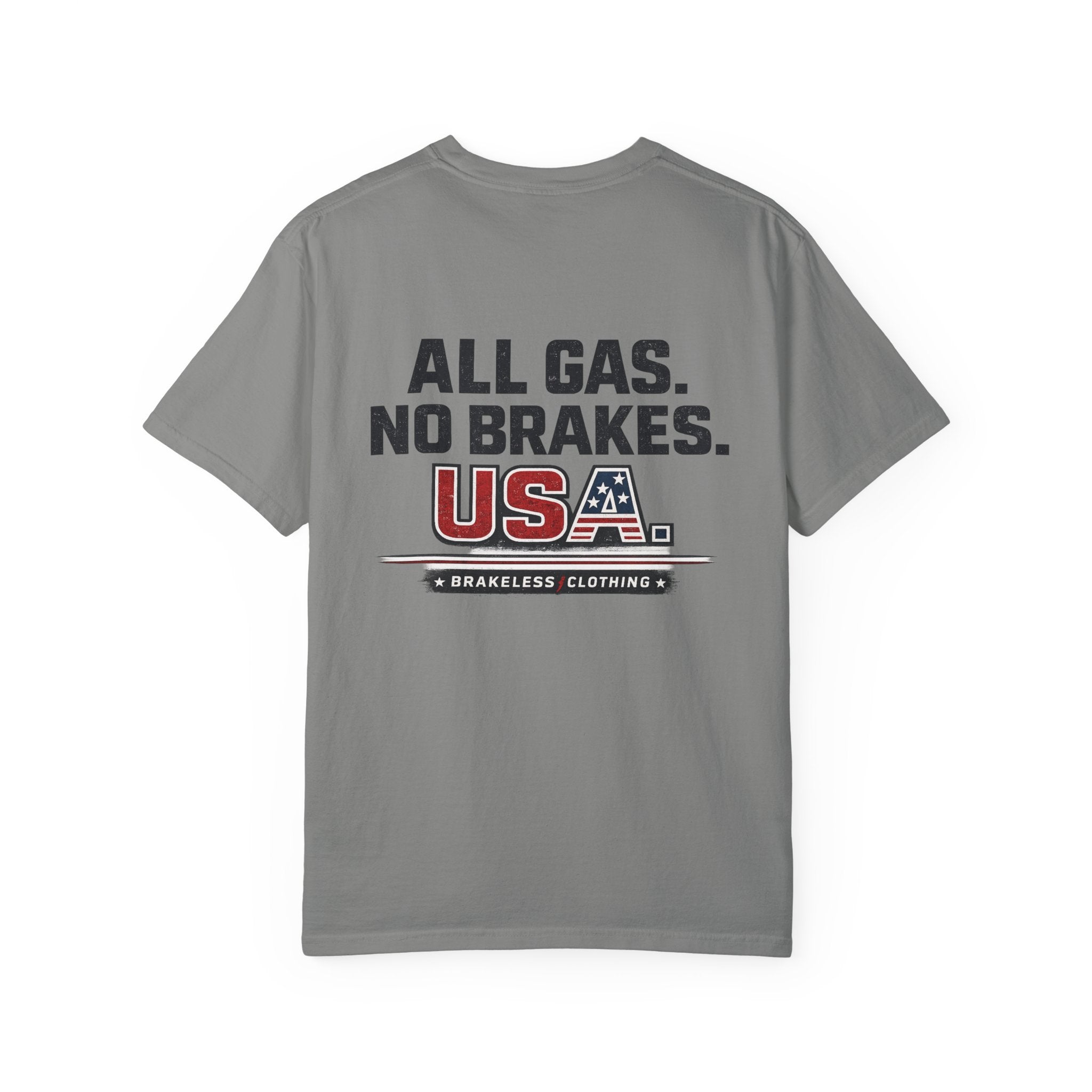 All Gas No Brakes - Brakeless USA T-Shirt