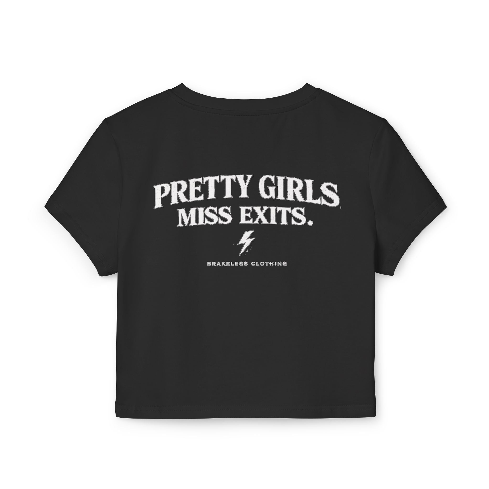 Pretty Girls Miss Exits Crop Tee — Brakeless Clothing