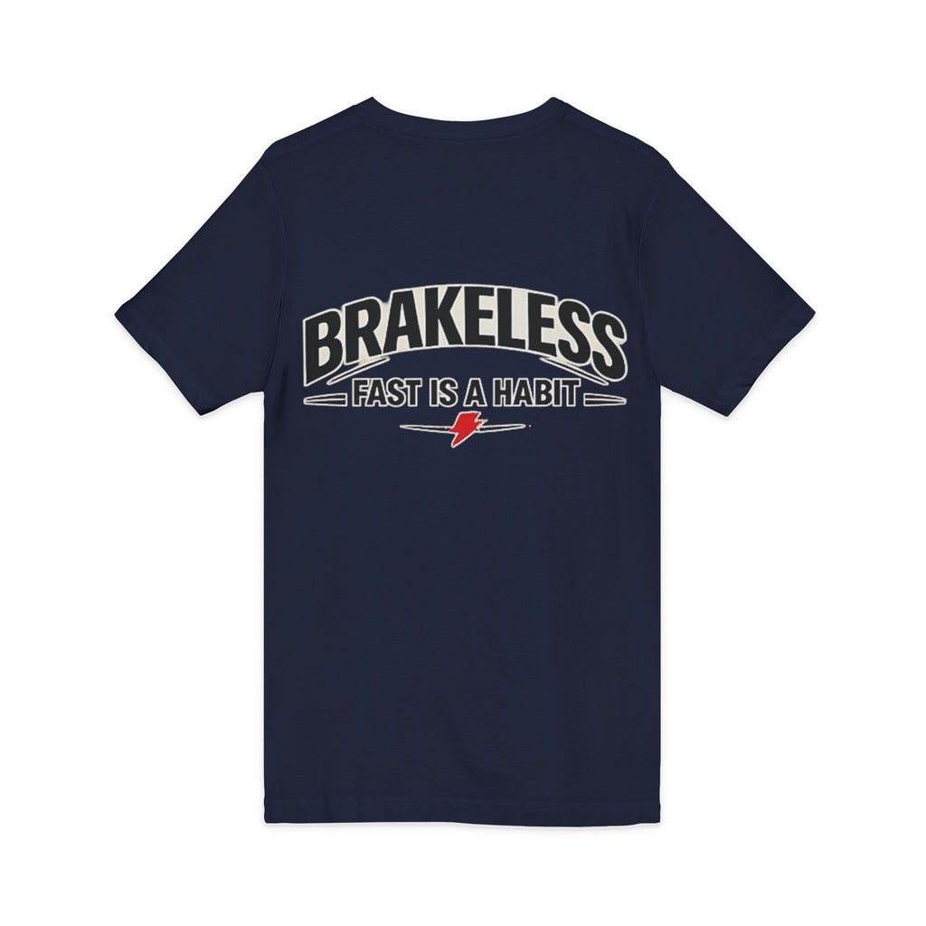 Brakeless "Fast Is a Habit" V-Neck T-Shirt – Racing Streetwear Tee
