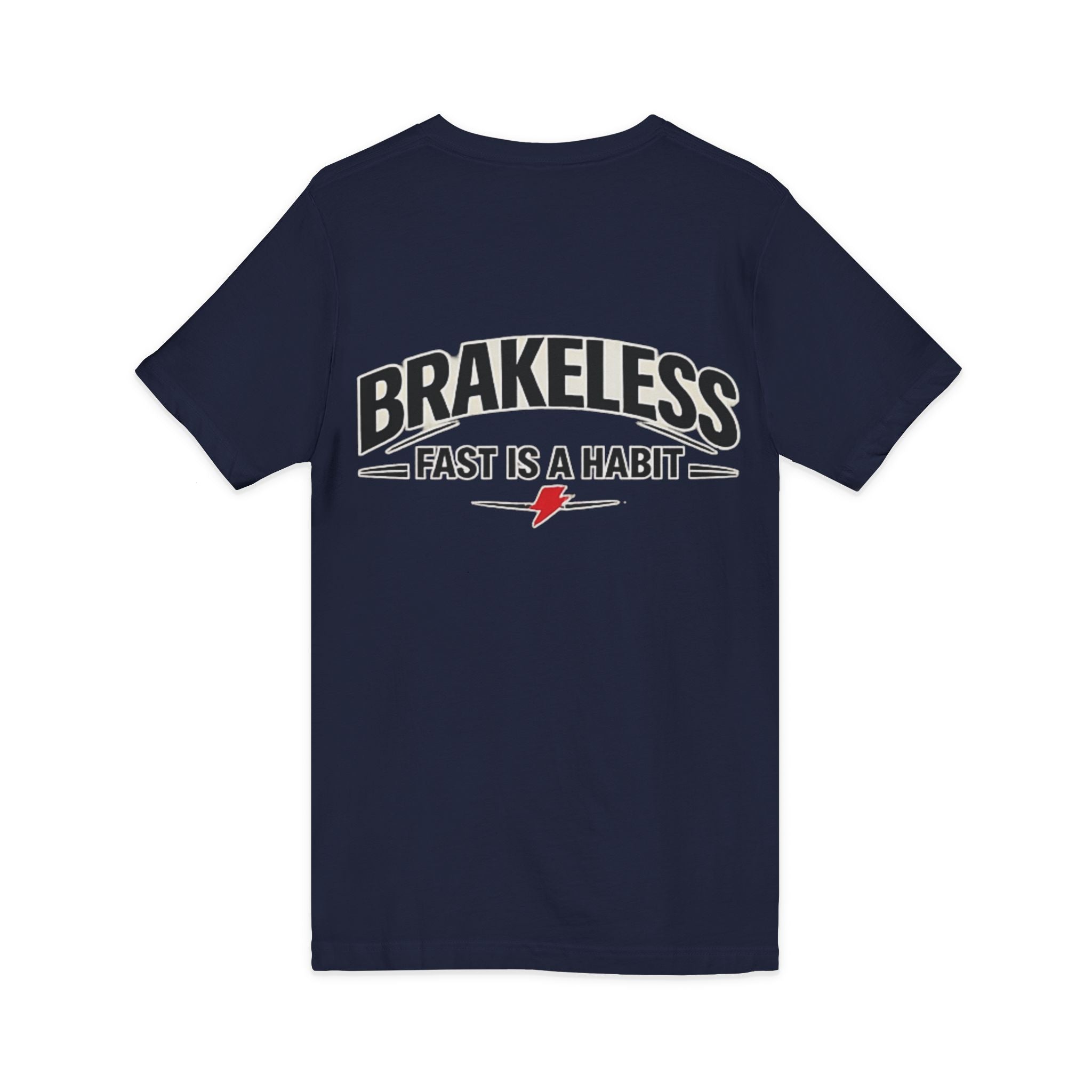 Brakeless "Fast Is a Habit" V-Neck T-Shirt – Racing Streetwear Tee