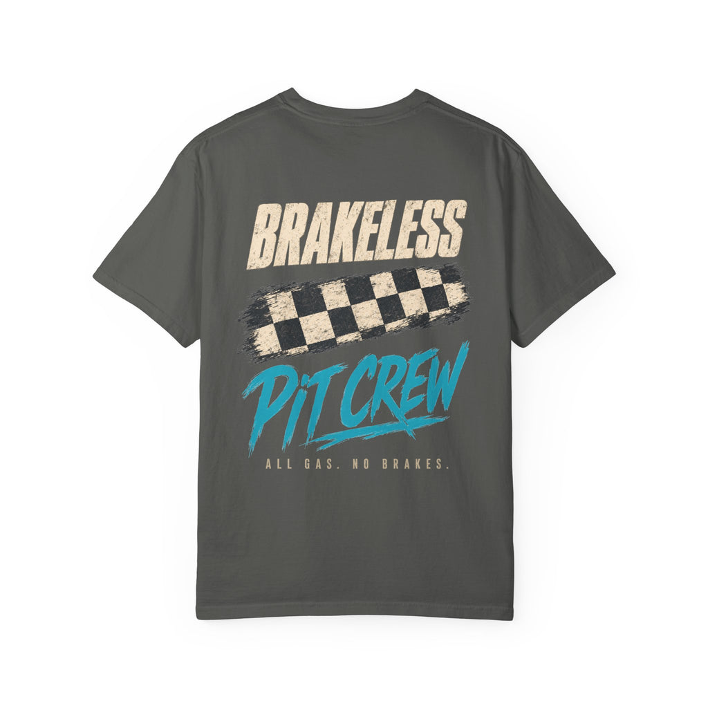 Brakeless Pit Crew T‑Shirt — Racing Tee