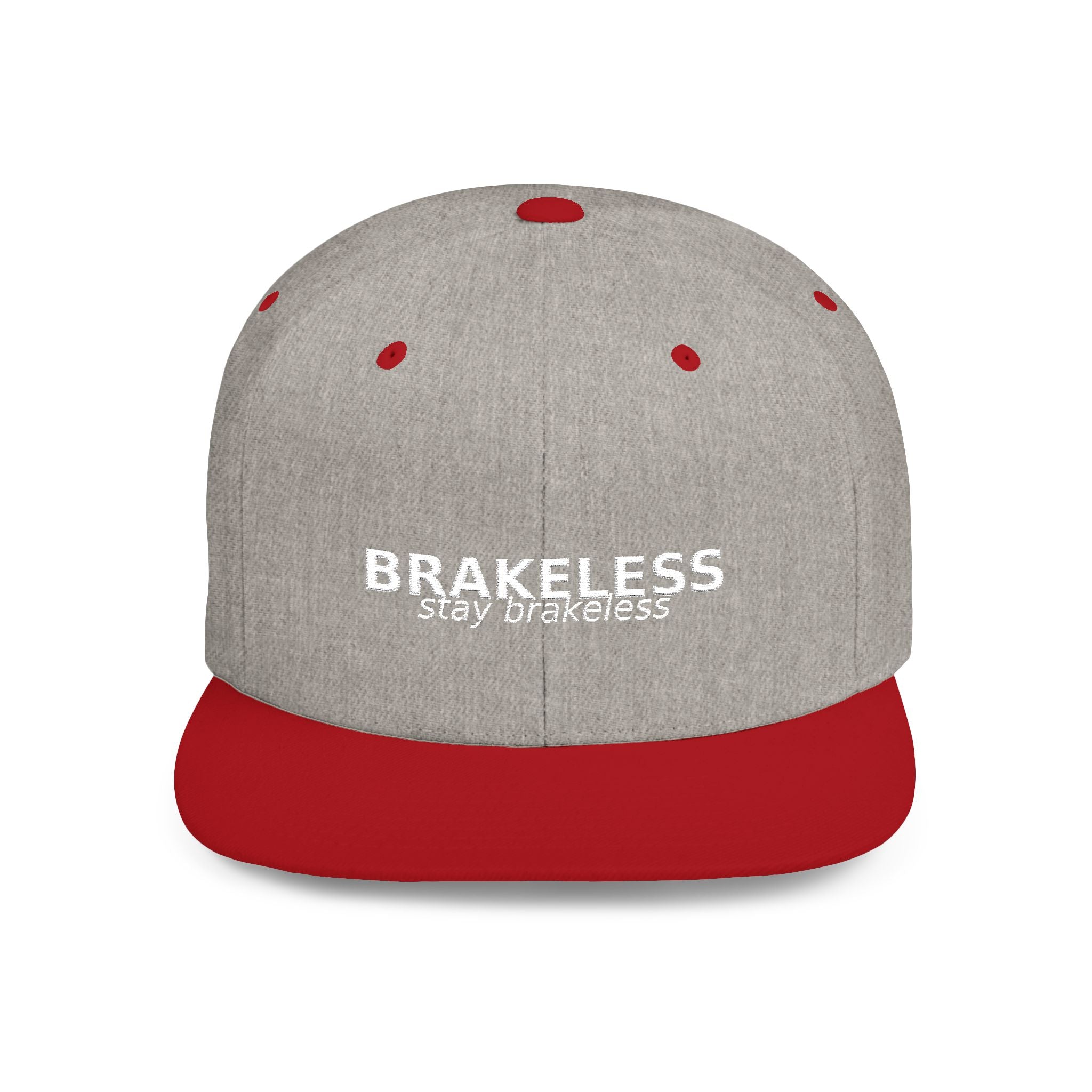 Snapback Hat — "BRAKELESS Stay Brakeless" Streetwear Cap