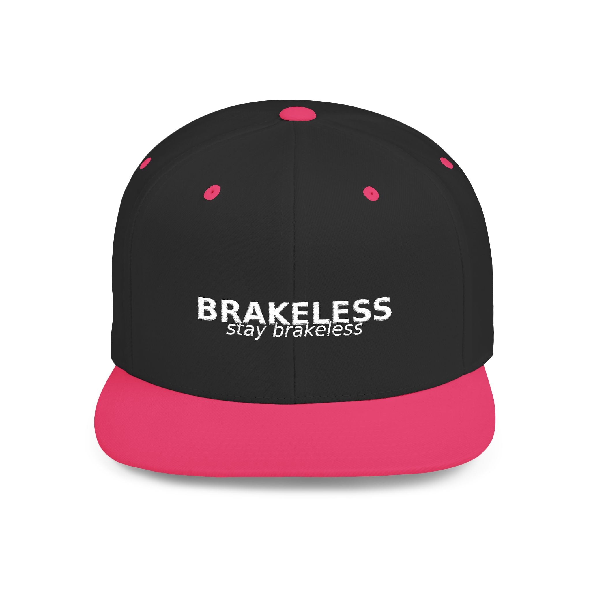 Snapback Hat — "BRAKELESS Stay Brakeless" Streetwear Cap