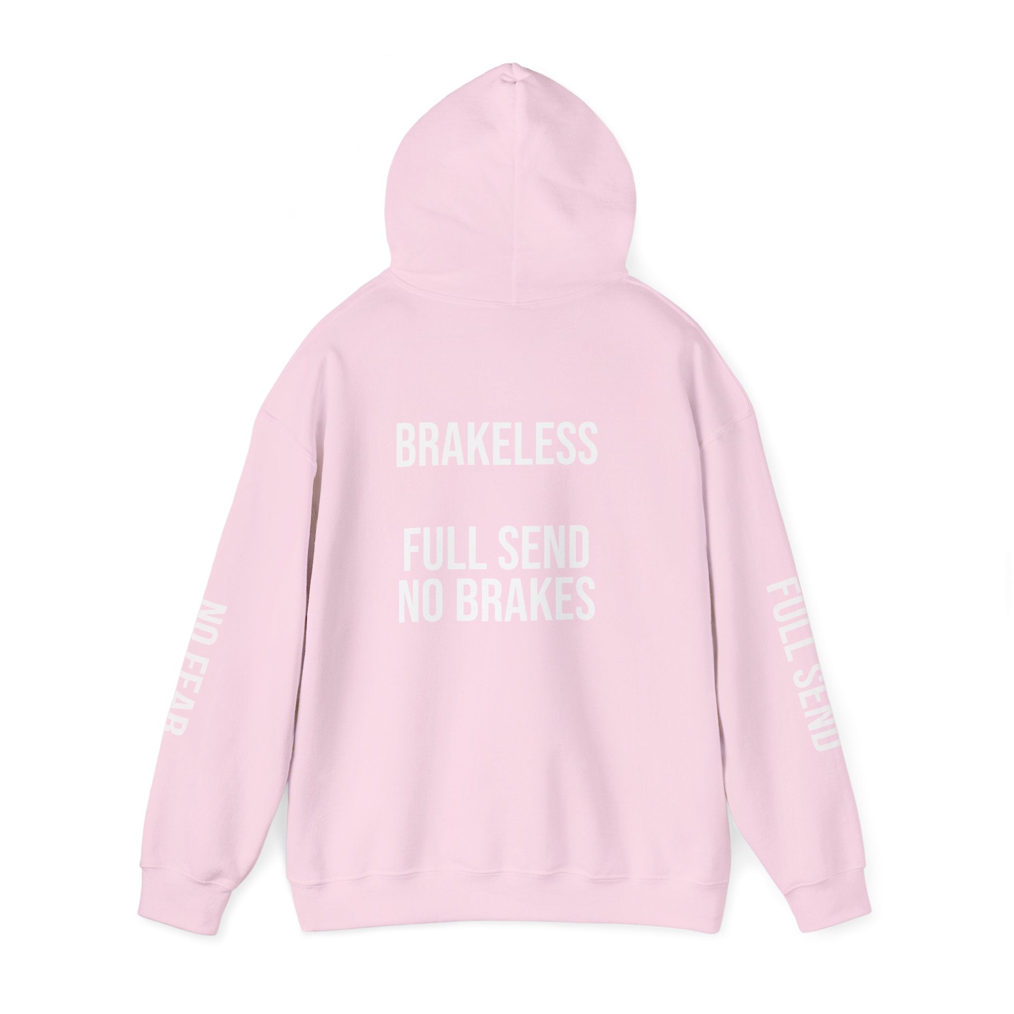 Hoodie — "I DON'T SLOW DOWN" / Full Send No Brakes Graphic Hoodie