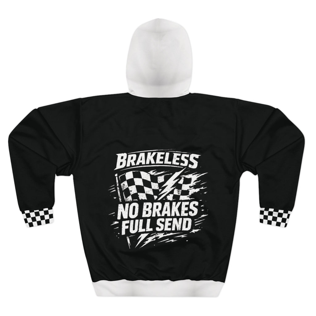 Hoodie — Brakeless “No Brakes Full Send” Racing Pullover