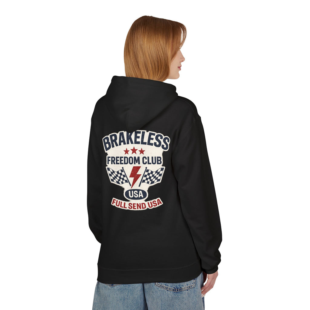 Brakeless Freedom Club Hoodie — 'No Brakes. Just Freedom.' Racing Pullover