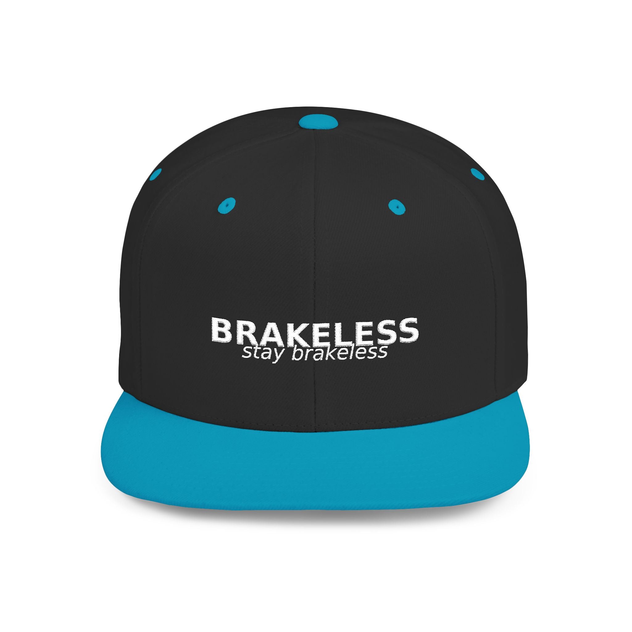 Snapback Hat — "BRAKELESS Stay Brakeless" Streetwear Cap