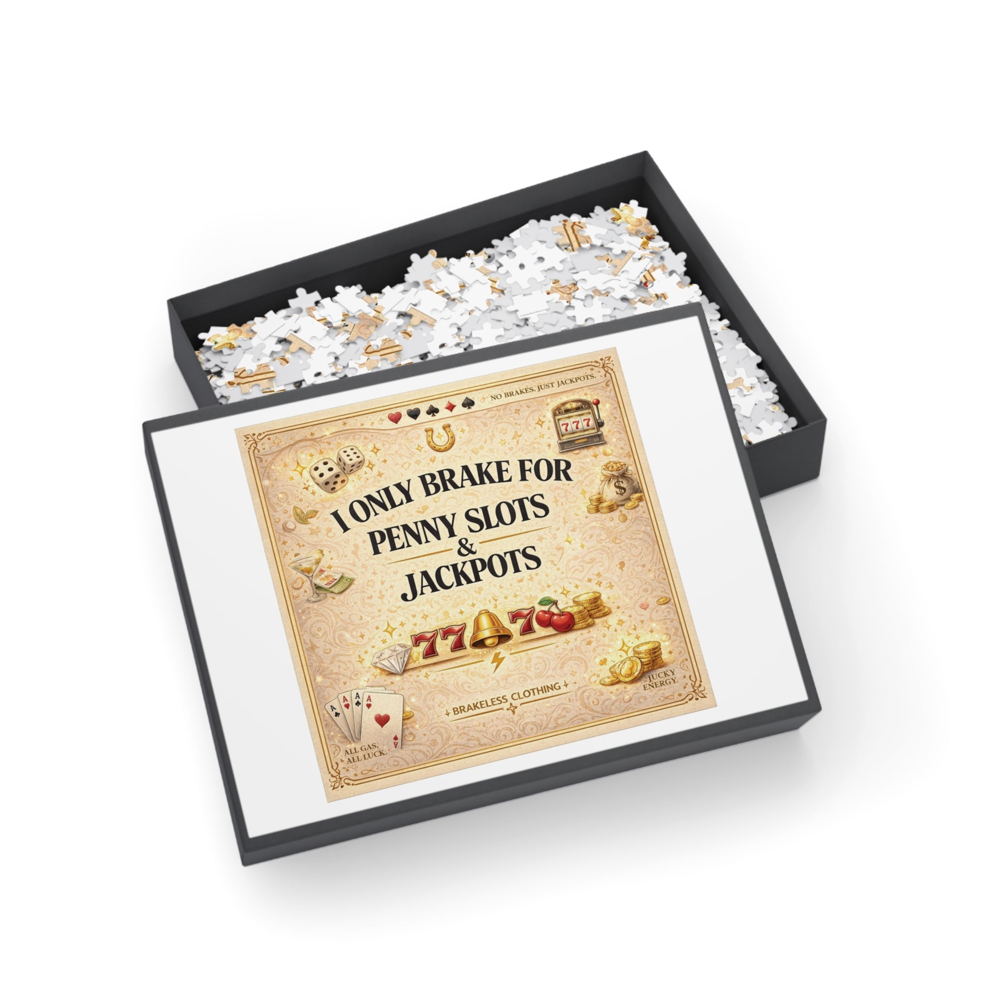 Casino Puzzle — "I Only Brake for Penny Slots & Jackpots" Jigsaw (96–1000 pcs)
