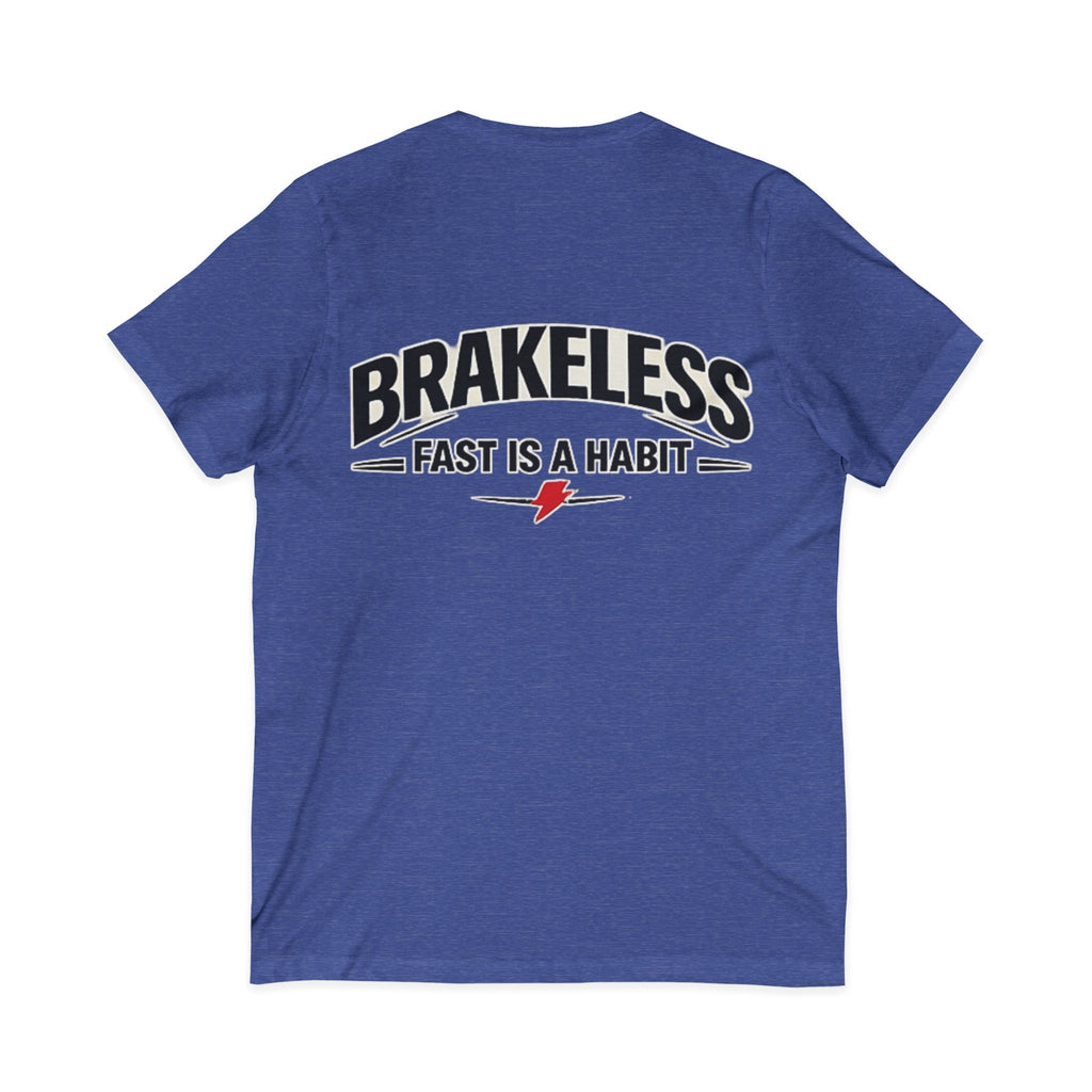 Brakeless "Fast Is a Habit" V-Neck T-Shirt – Racing Streetwear Tee