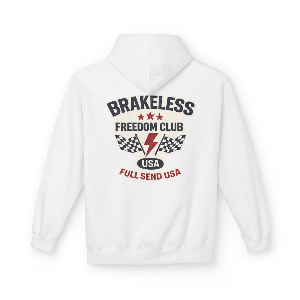 Brakeless Freedom Club Hoodie — 'No Brakes. Just Freedom.' Racing Pullover