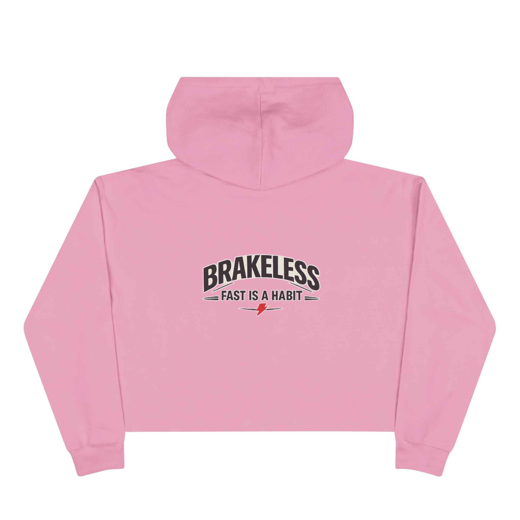 Brakeless 'Fast Is a Habit' Cropped Hoodie