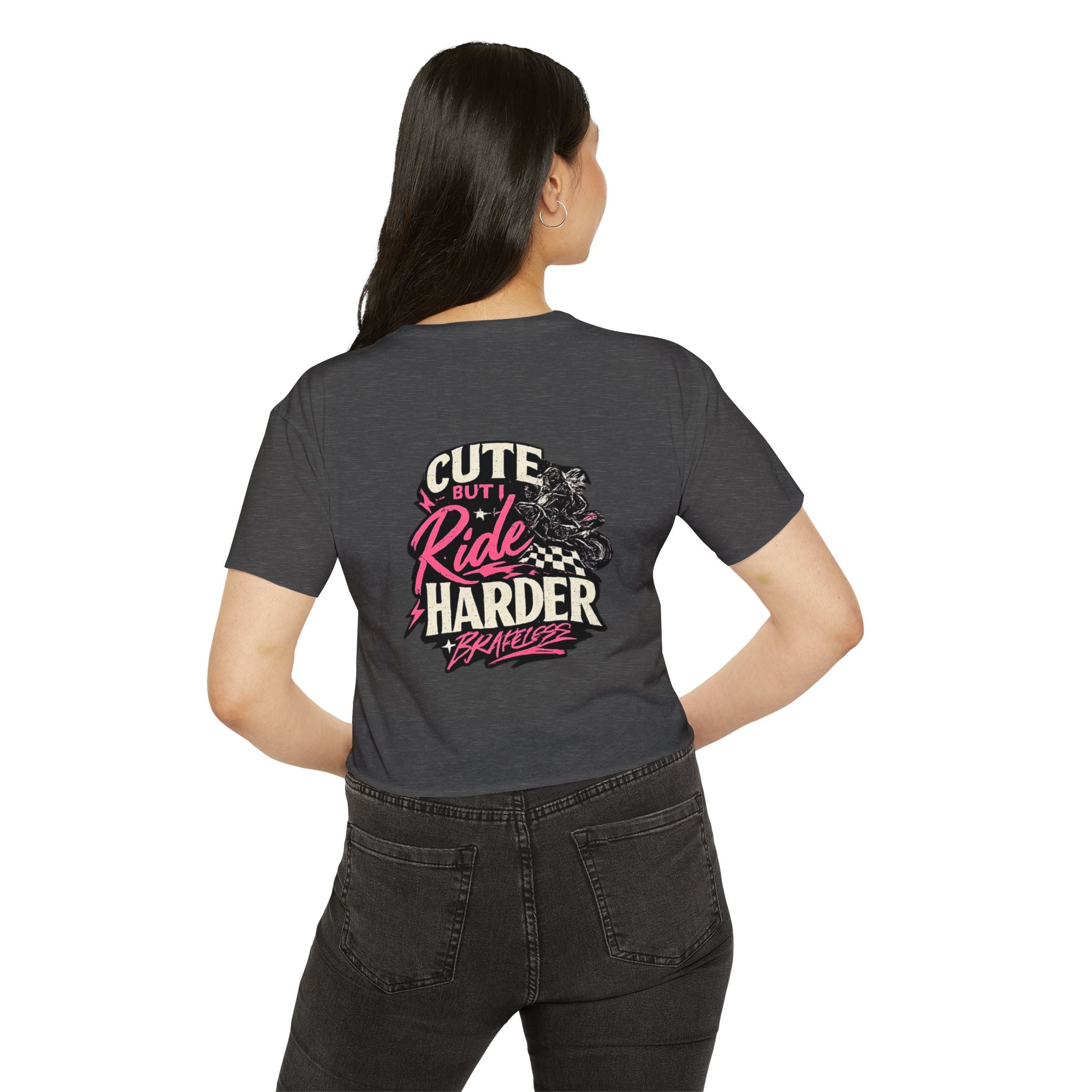 Cute But I Ride Harder Crop Top — 'BraveLess' Women's Festival Tee