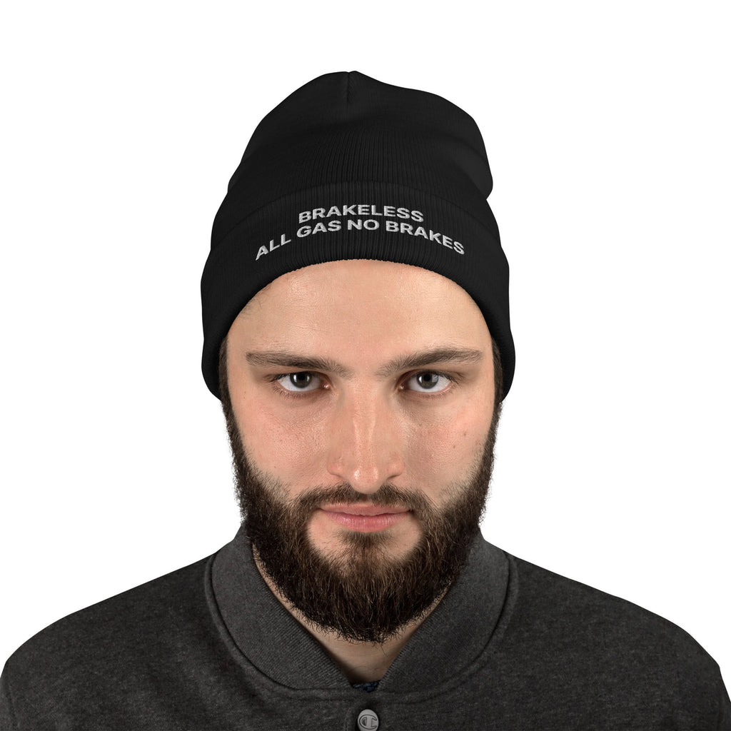 ALL GAS NO BRAKES Beanie - BRAKELESS