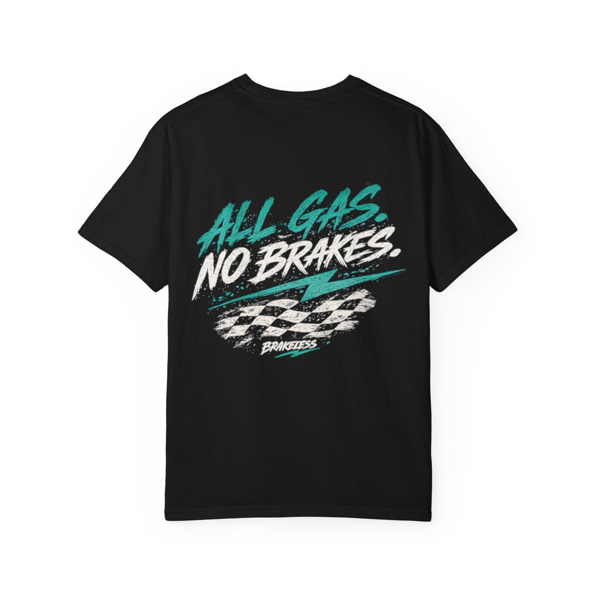 All Gas No Brakes Moto T-Shirt — Brakeless Tee - T-Shirt - BRAKELESS